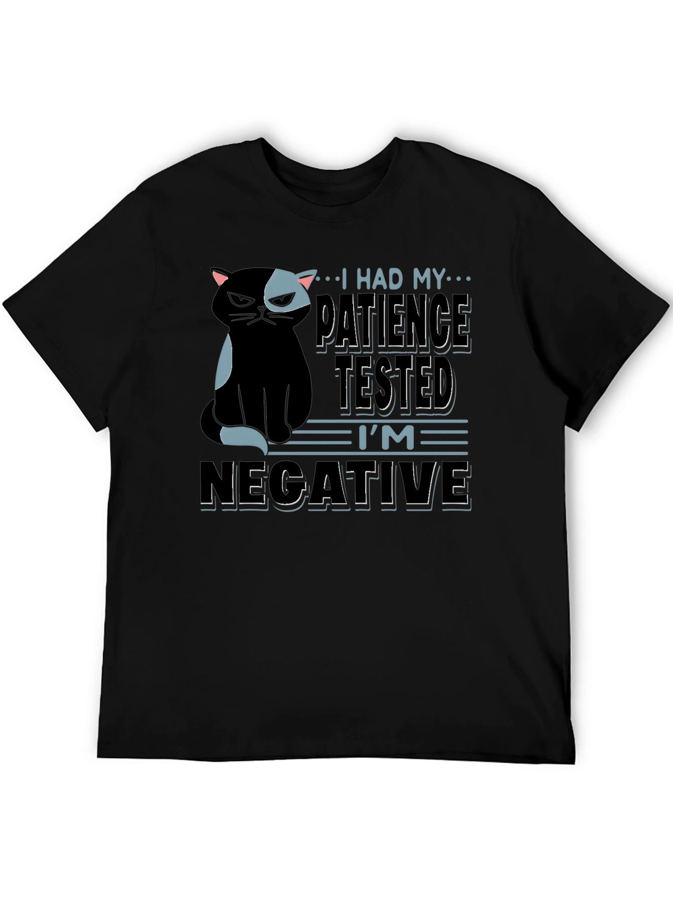 Black Patience Tested Cat T-Shirt - Negative Funny Tee view 5