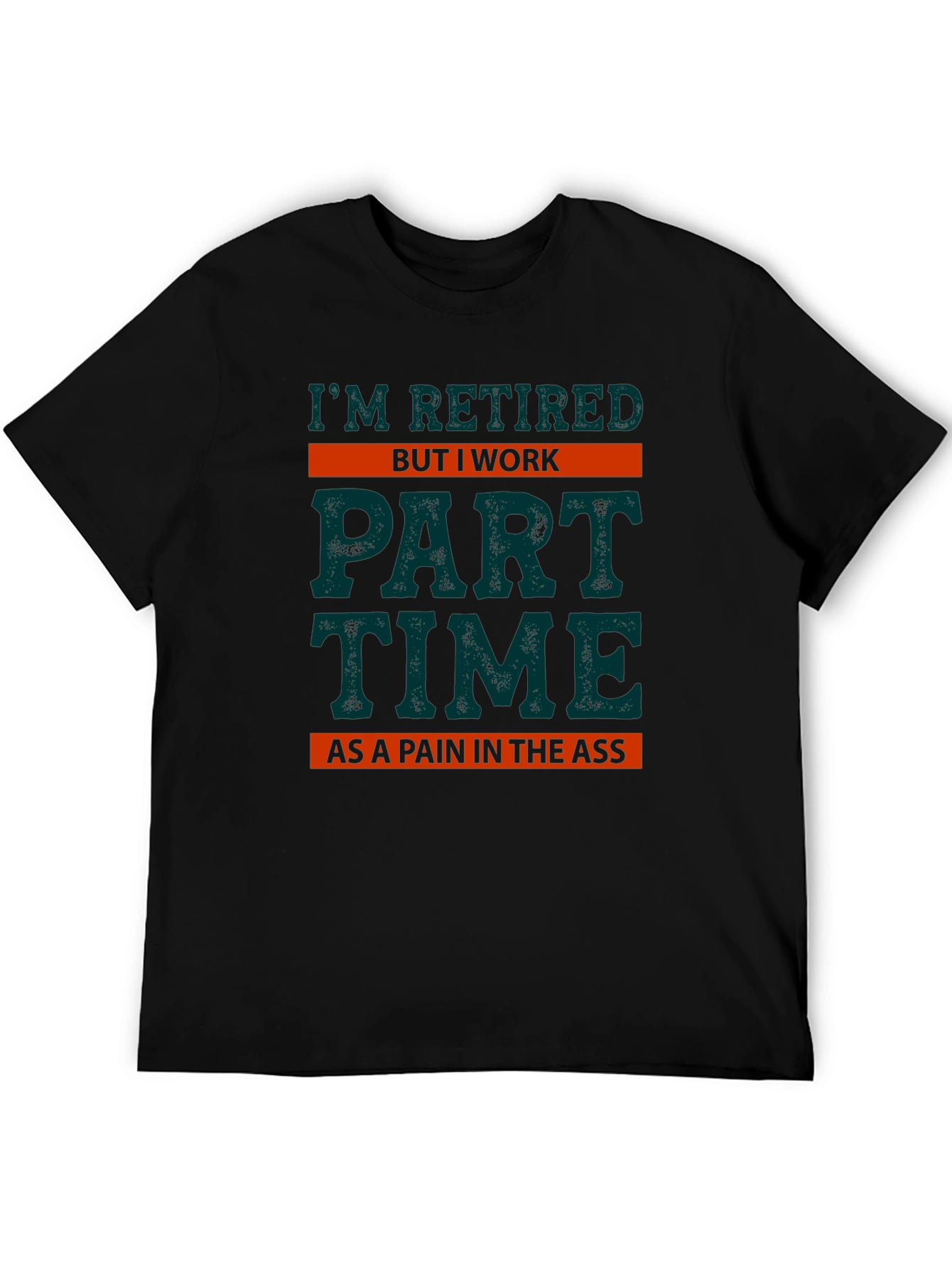 Black Retired But I Work Part Time T-Shirt view 5