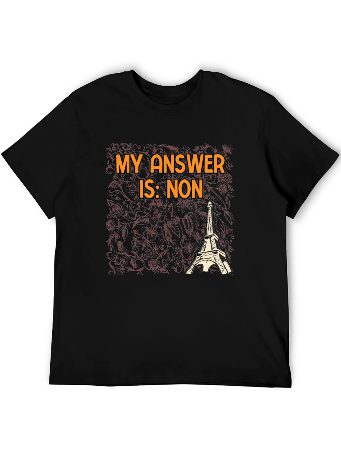 Black My Answer is Non T-Shirt - Eiffel Tower Graphic Tee view 5