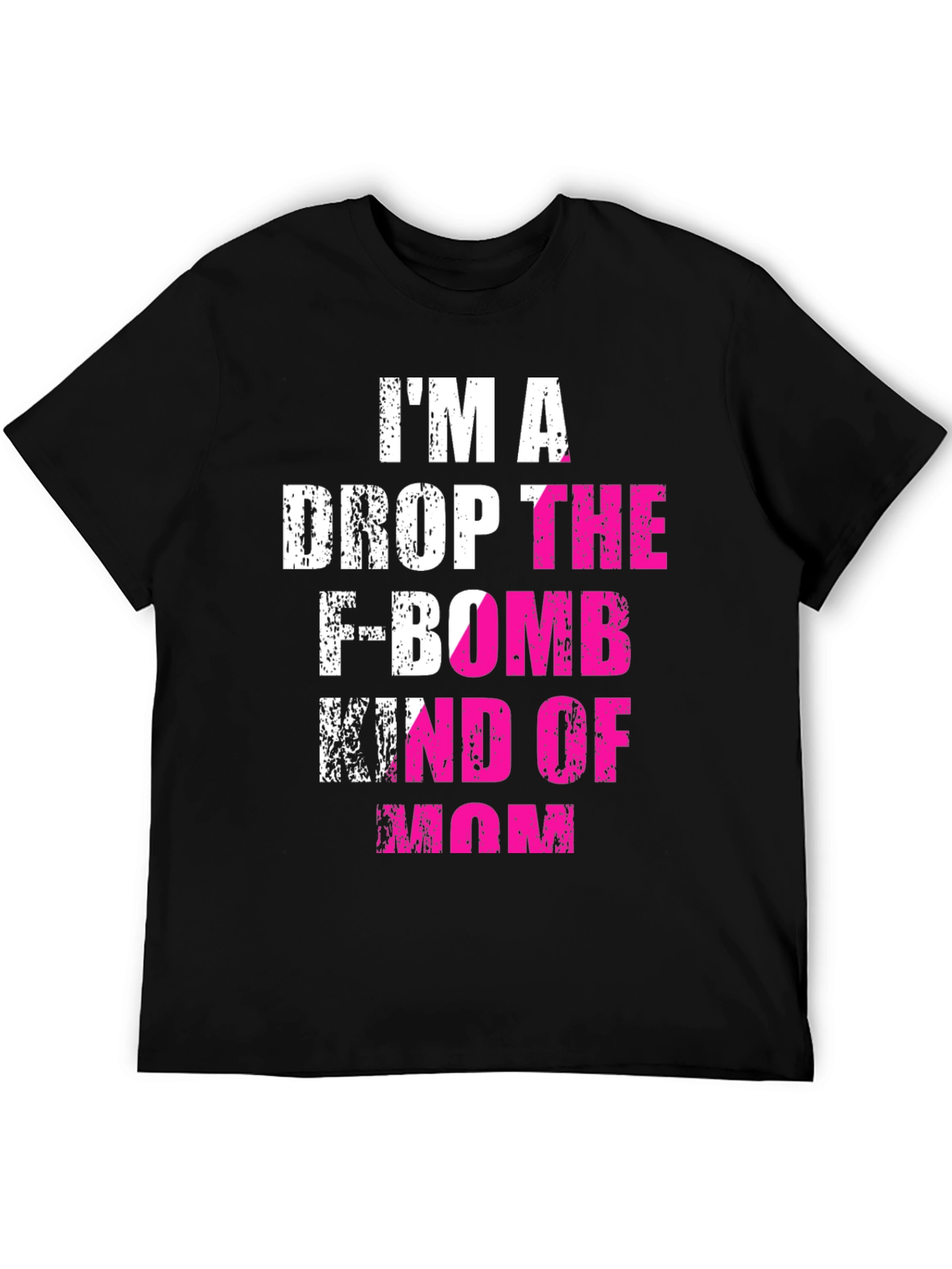 Black I'm a Drop the F-Bomb Kind of Mom T-Shirt view 5