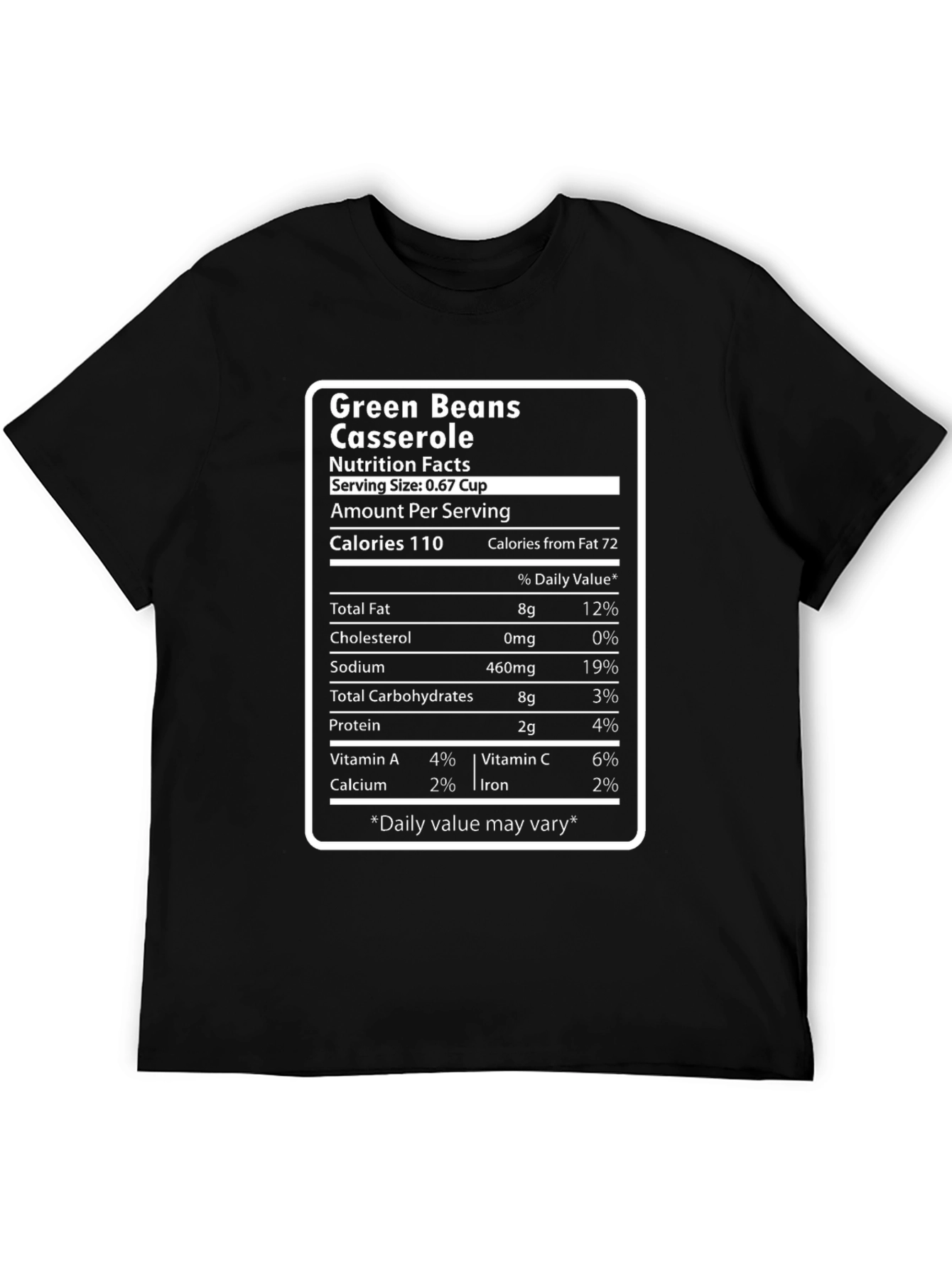 Black Green Bean Casserole Nutrition Facts Funny T-Shirt view 5