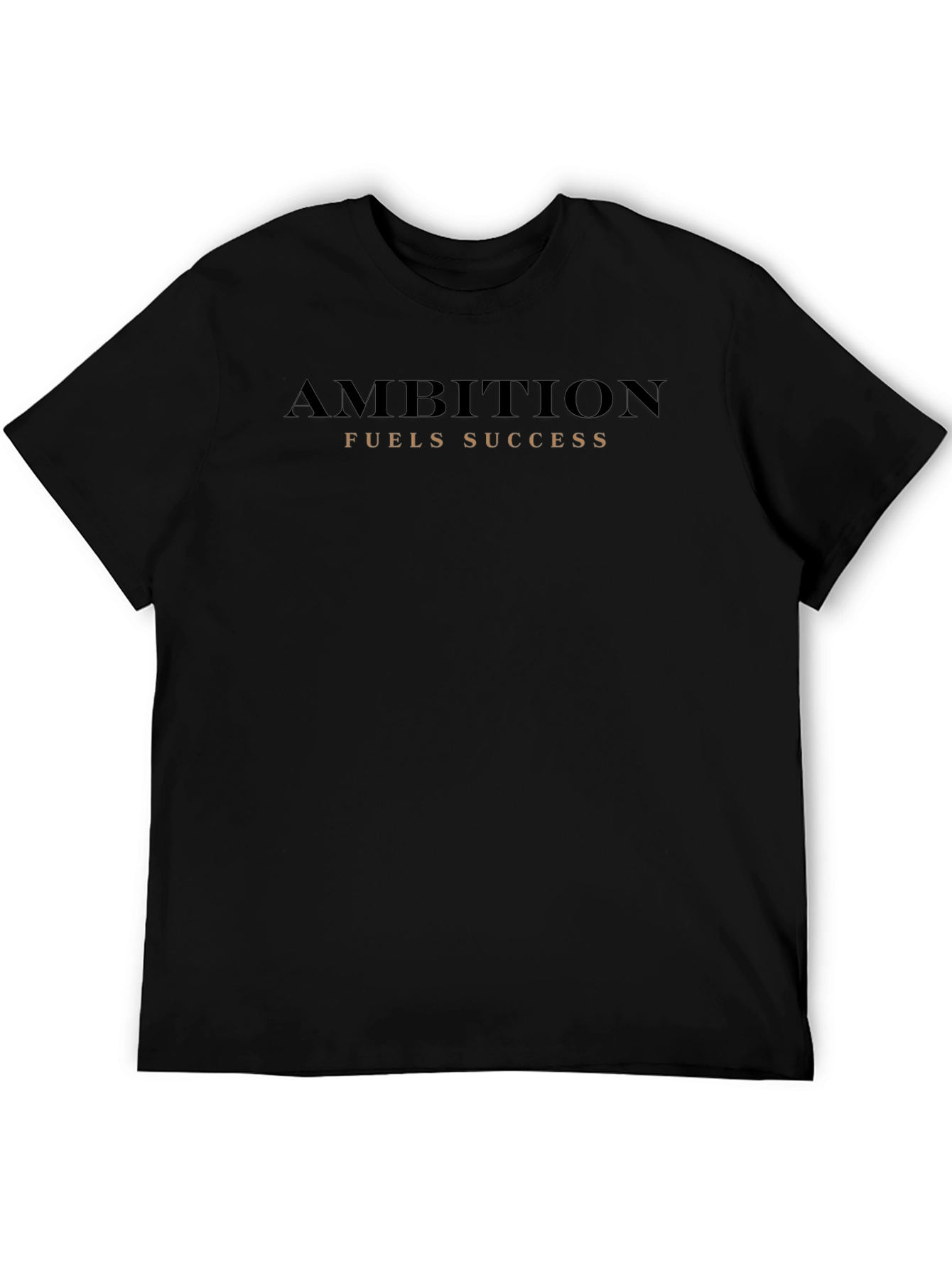 Black Ambition Fuels Success Black T-Shirt view 5