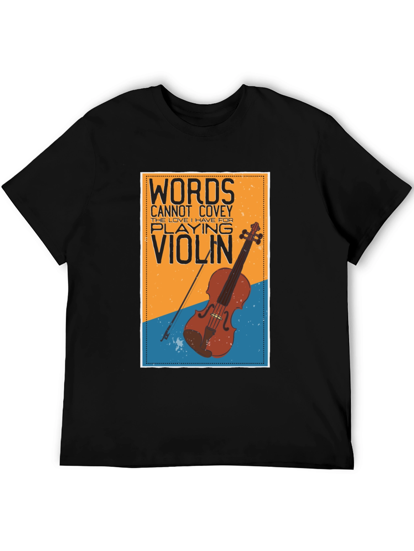 Black Words Cannot Covey Violin T-Shirt view 5