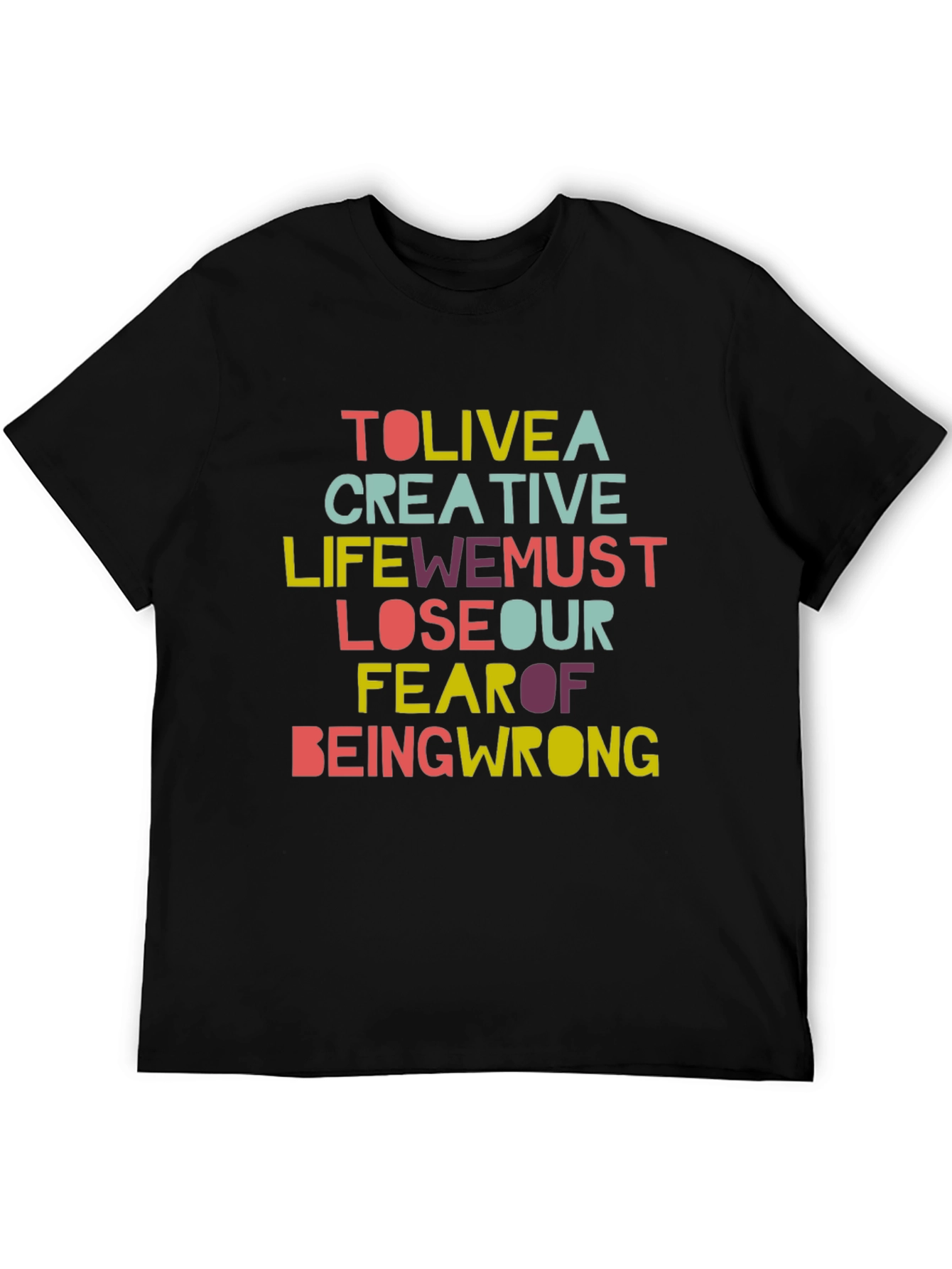 Black Creative Life Graphic Tee - Inspirational Slogan T-Shirt view 5