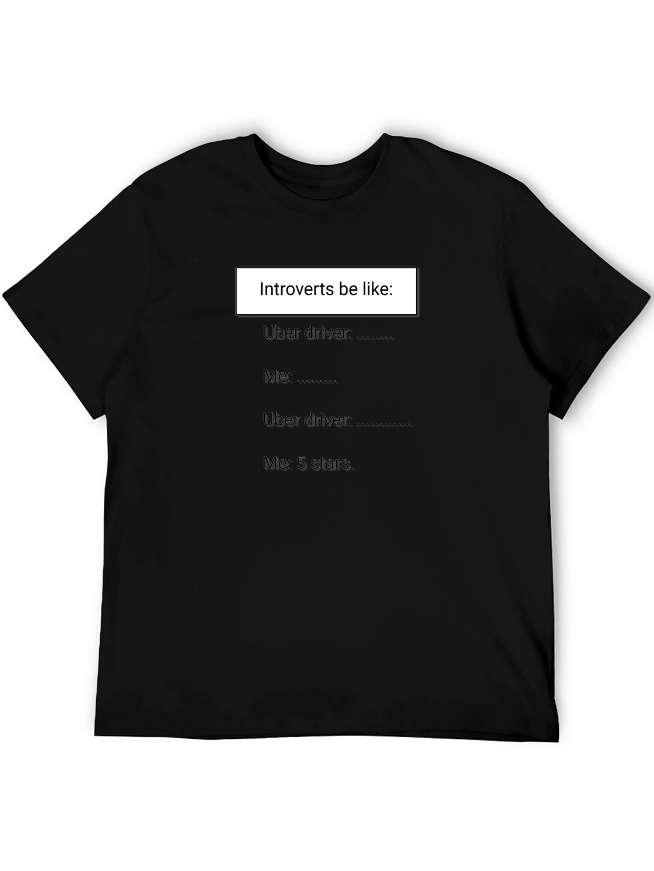 Black Introvert Uber Driver T-Shirt view 5