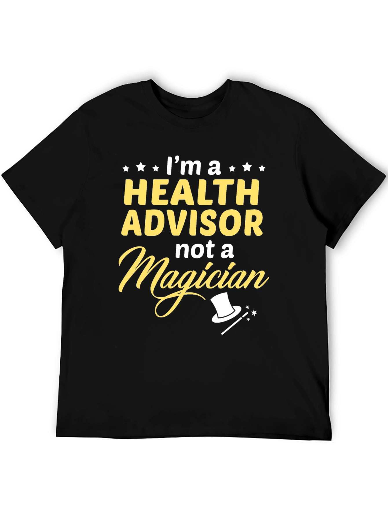 Black Health Advisor T-Shirt - Not a Magician view 5