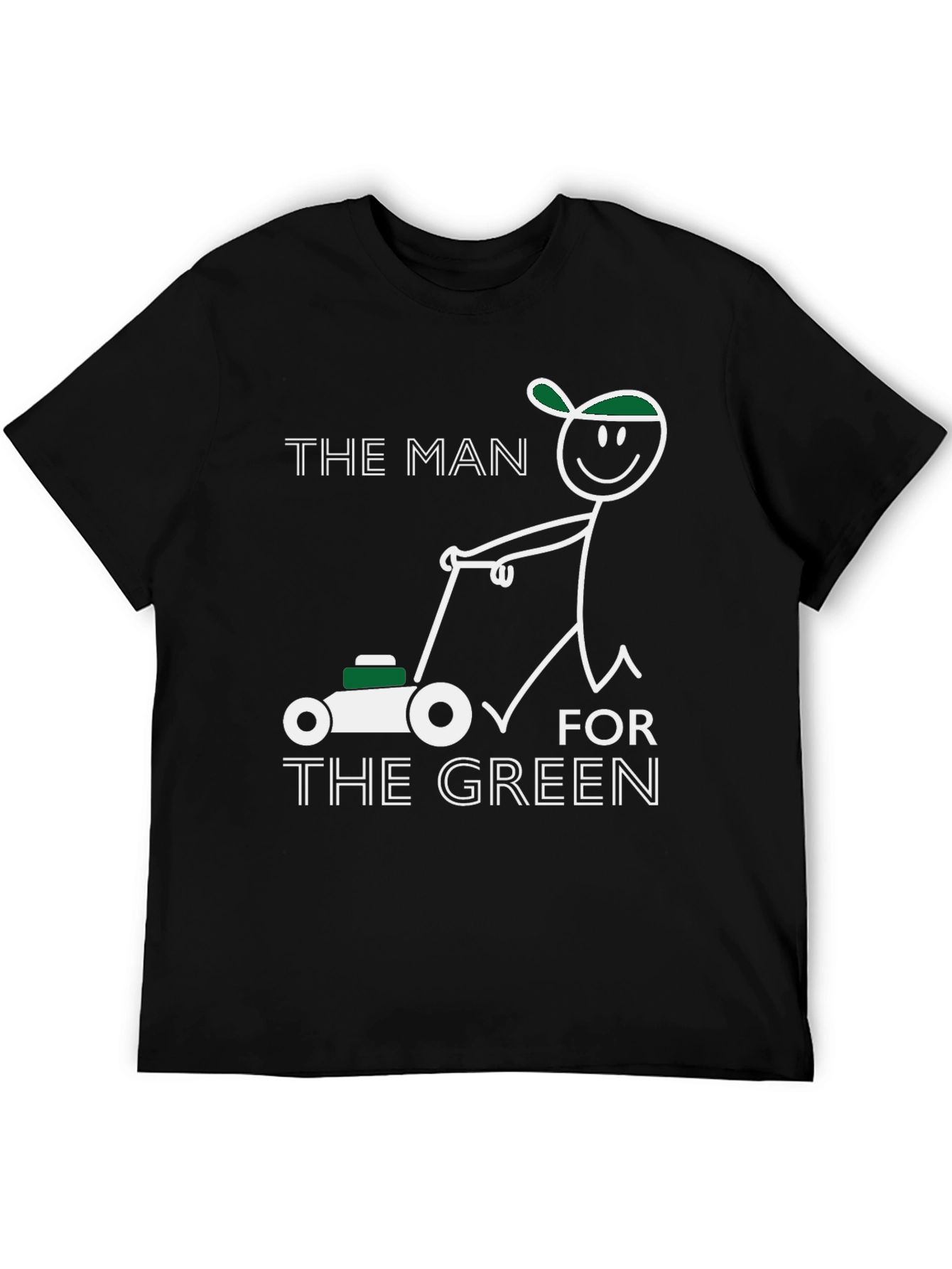 Black The Man for the Green T-Shirt Funny Lawn Mower Tee view 5