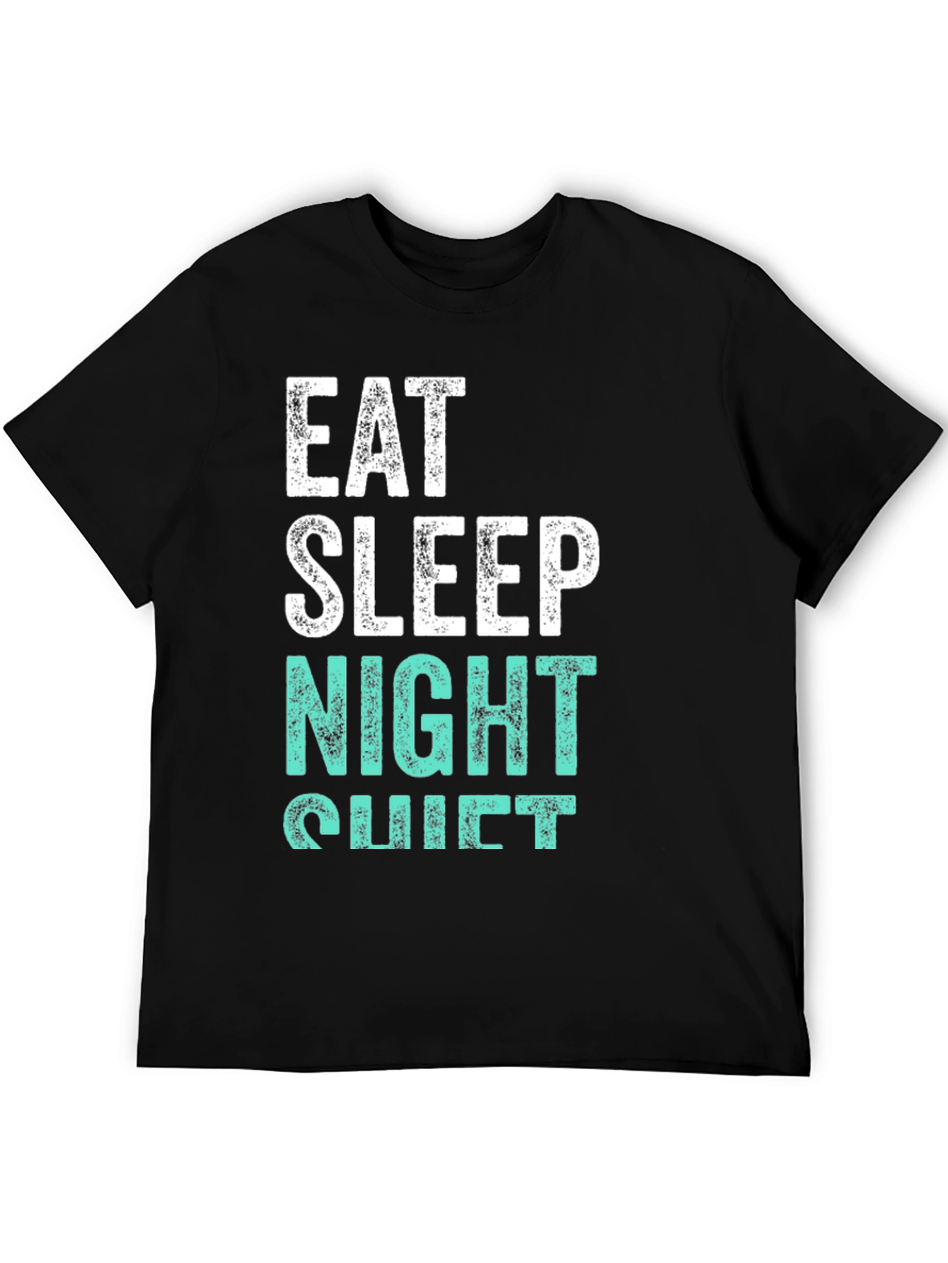 Black Eat Sleep Night Shift T-Shirt view 5