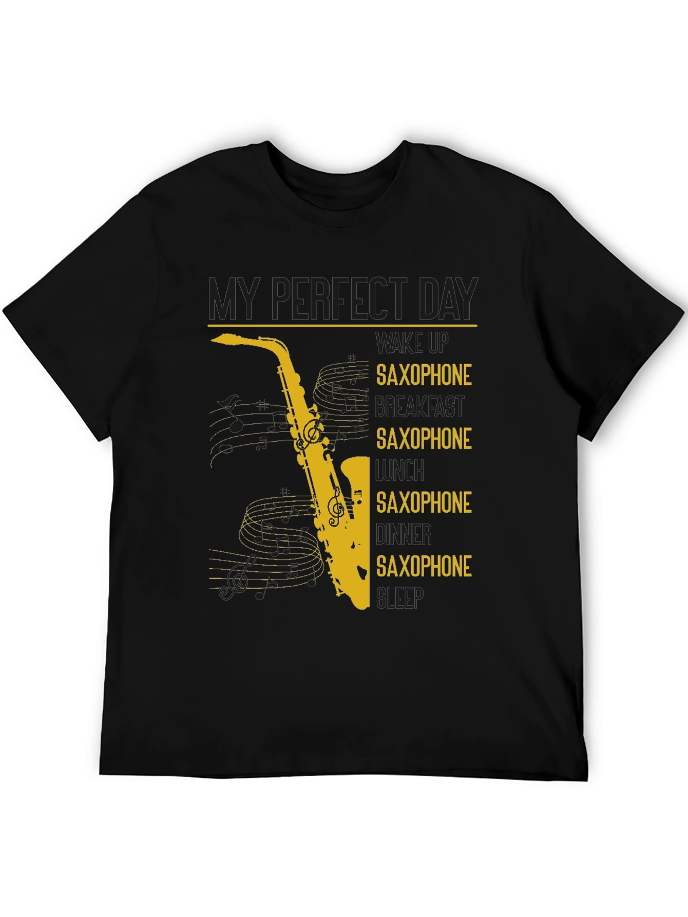 Black Saxophone Lover Graphic T-Shirt - Perfect Day Design view 5