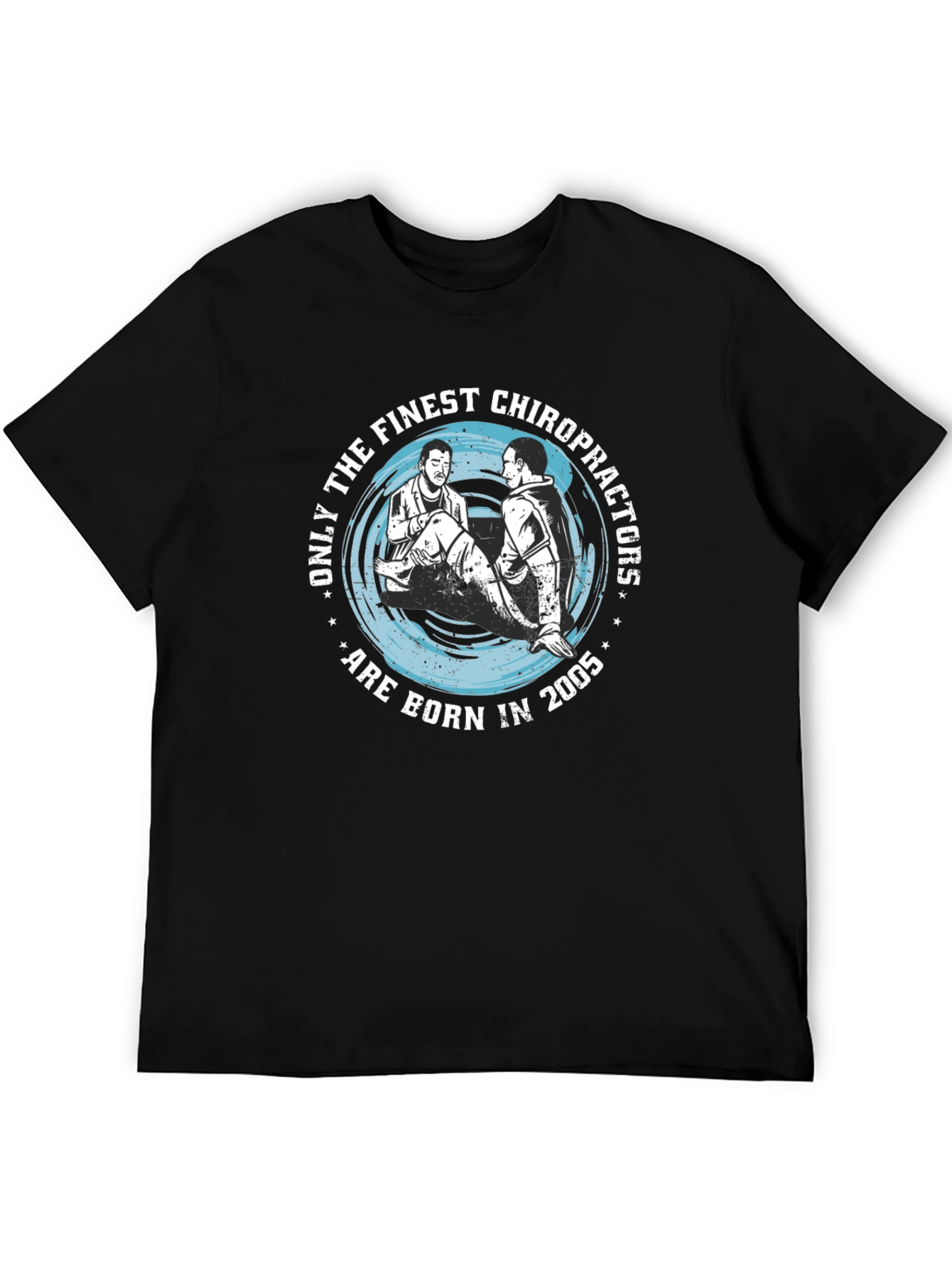 Black Finest Chiropractors Born in 2005 Graphic Tee view 5