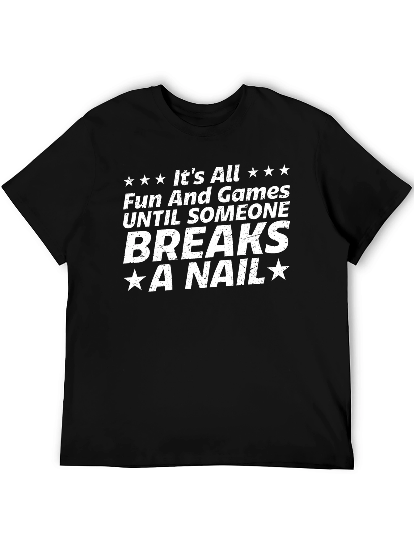 Black Funny "Breaks a Nail" Graphic T-Shirt view 5