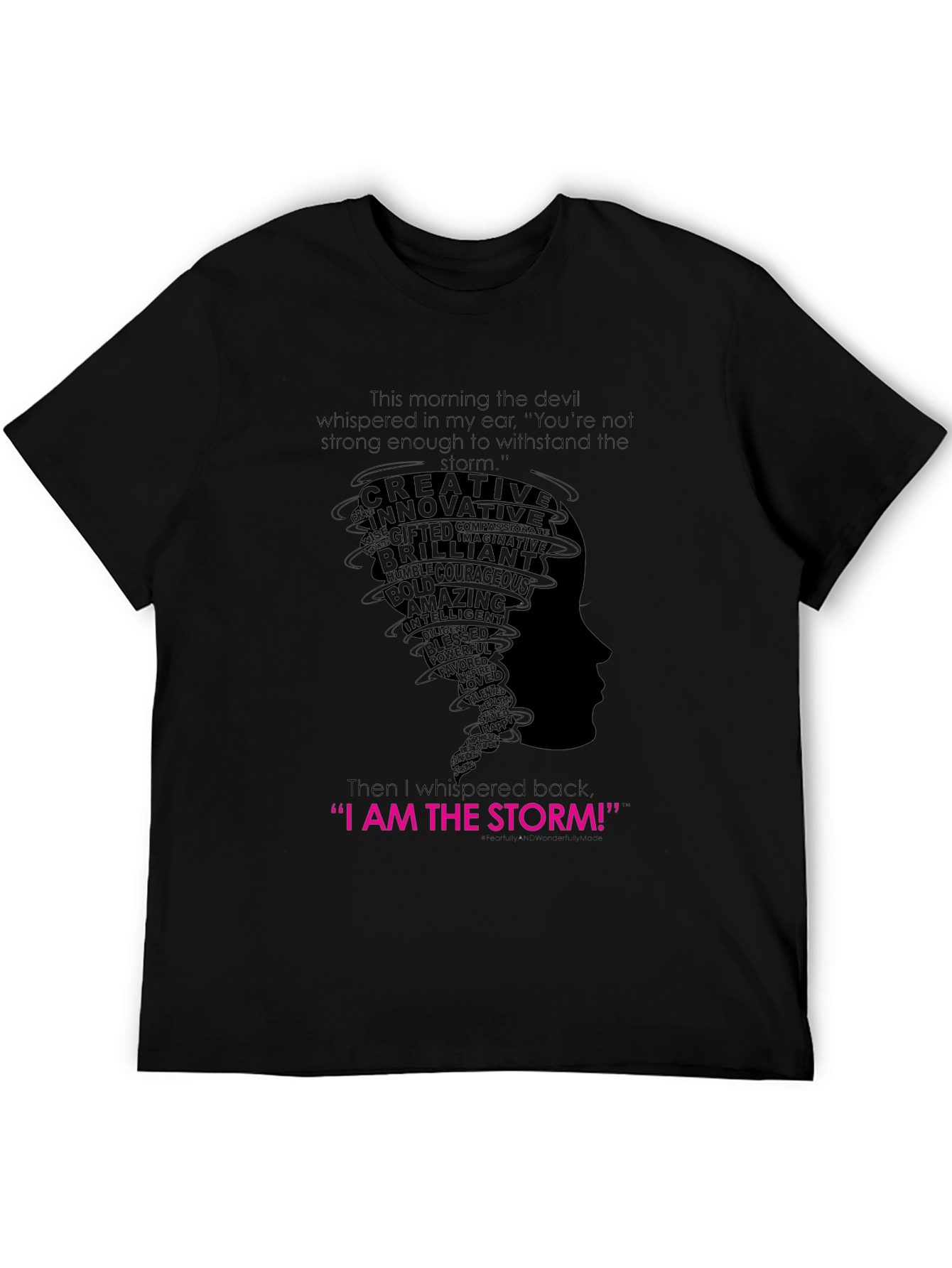 Black I AM THE STORM Graphic Tee - Empowering Women's T-Shirt view 5