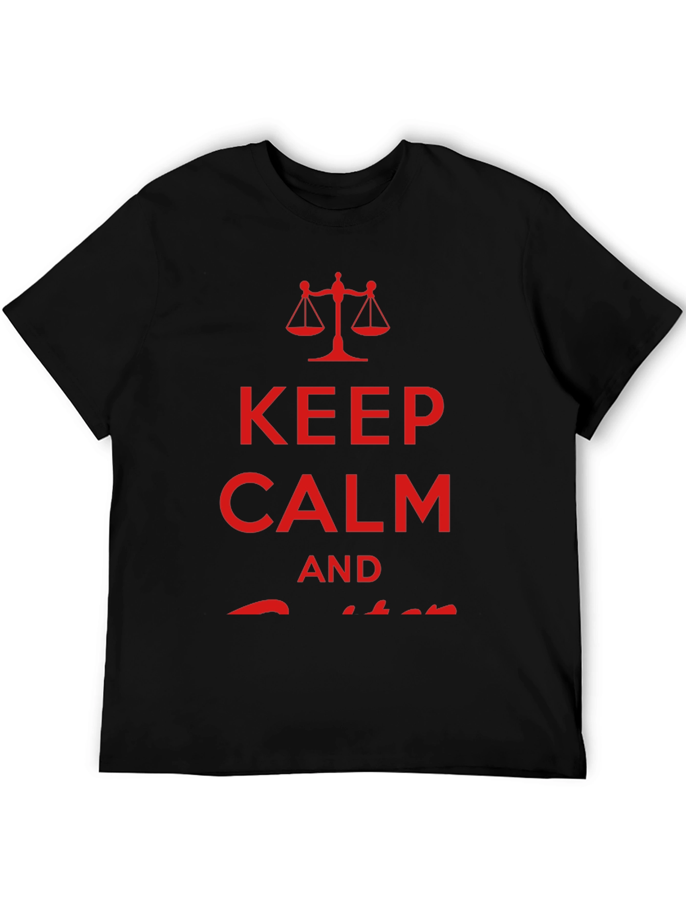 Keep Calm and Lawyer Up Black T-Shirt - 5