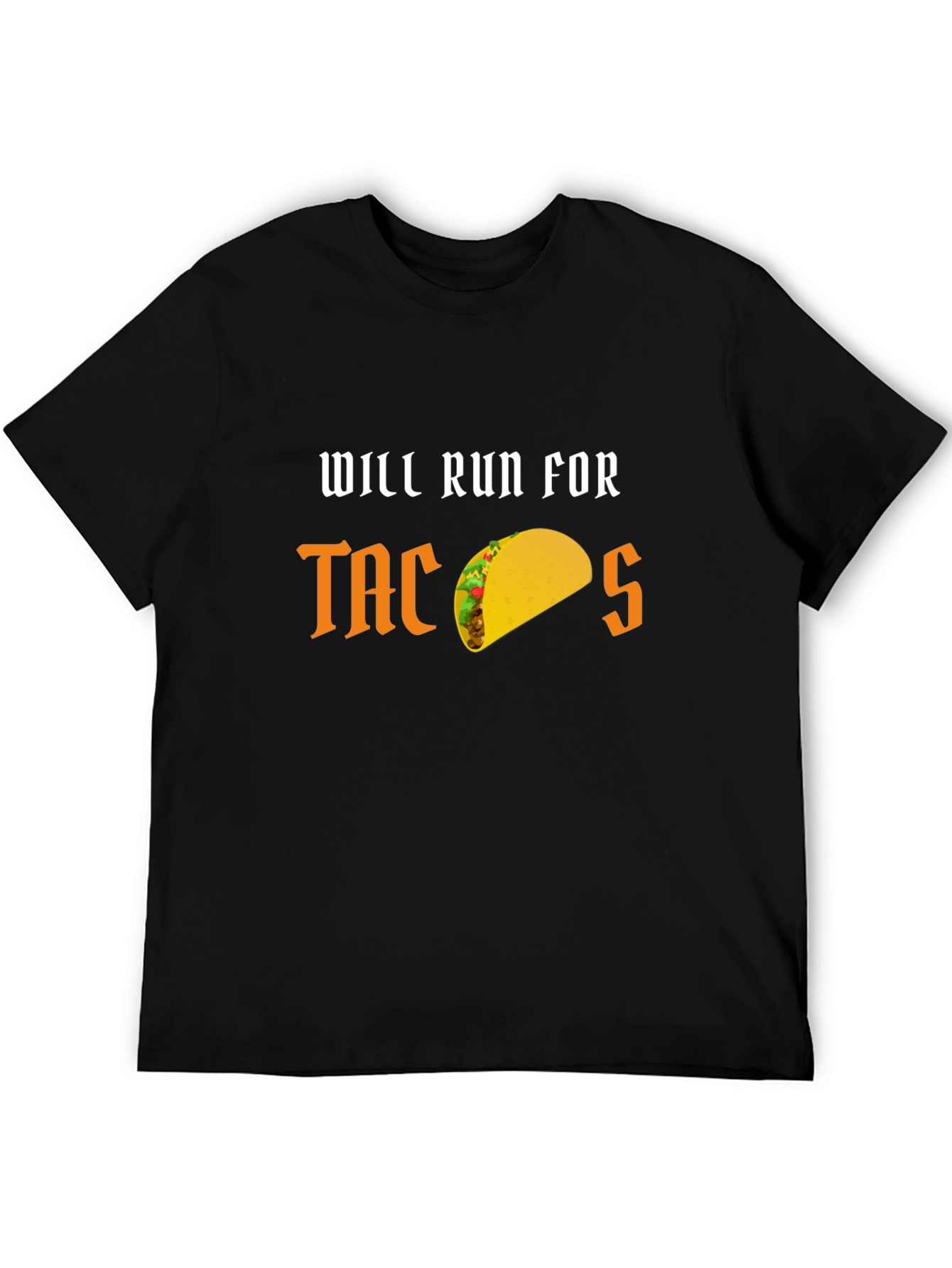 Black Will Run for Tacos Funny Graphic T-Shirt view 5