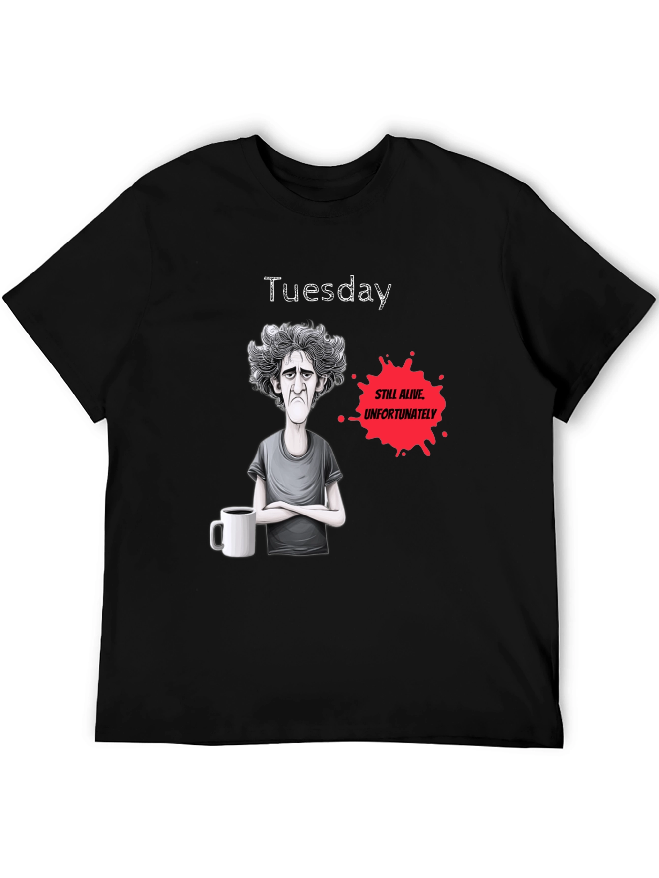 Black Tuesday Still Alive Graphic Novelty T-Shirt view 5