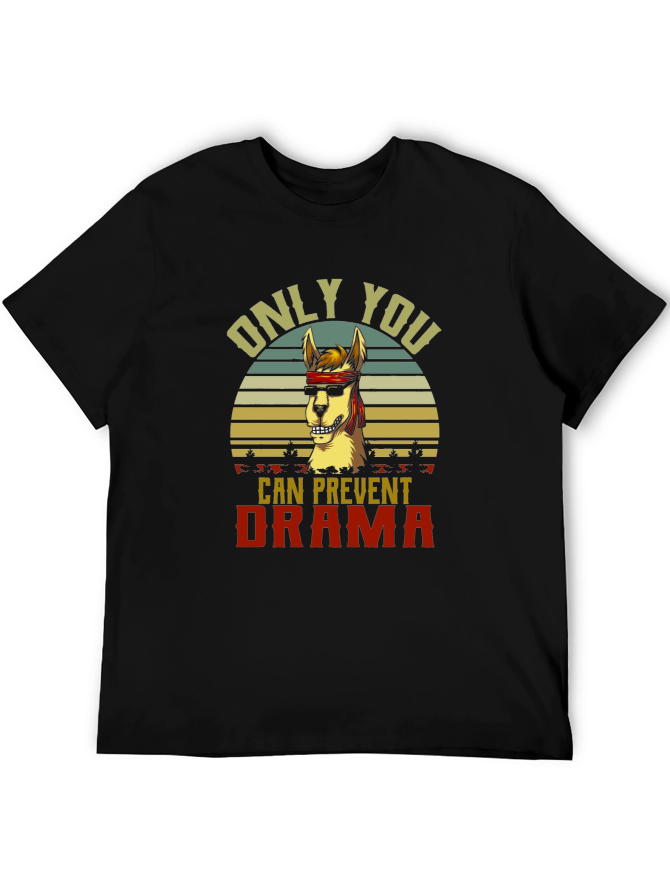 Black Only You Can Prevent Drama Llama T-Shirt view 5