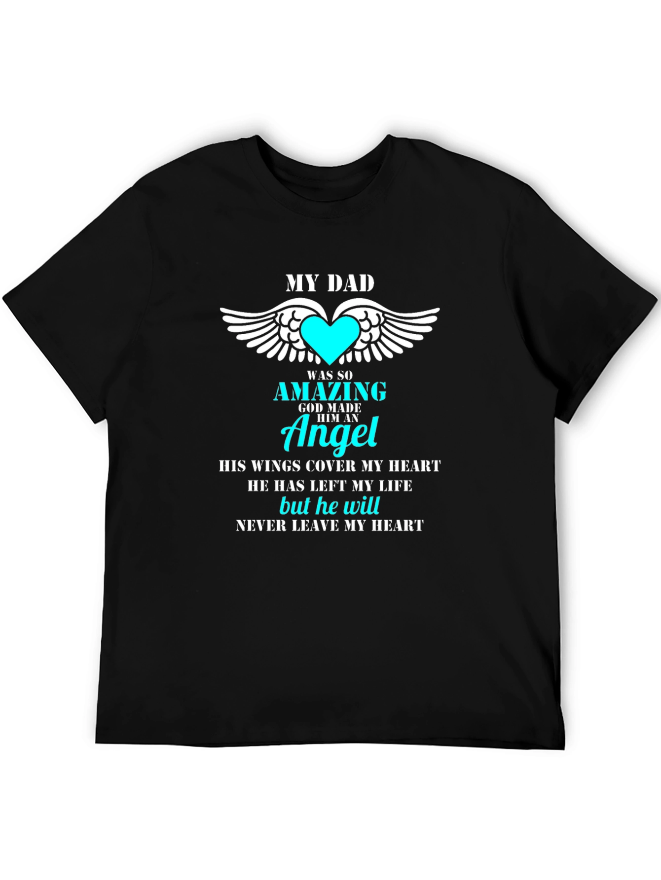 Black My Dad Was So Amazing Angel T-Shirt view 5