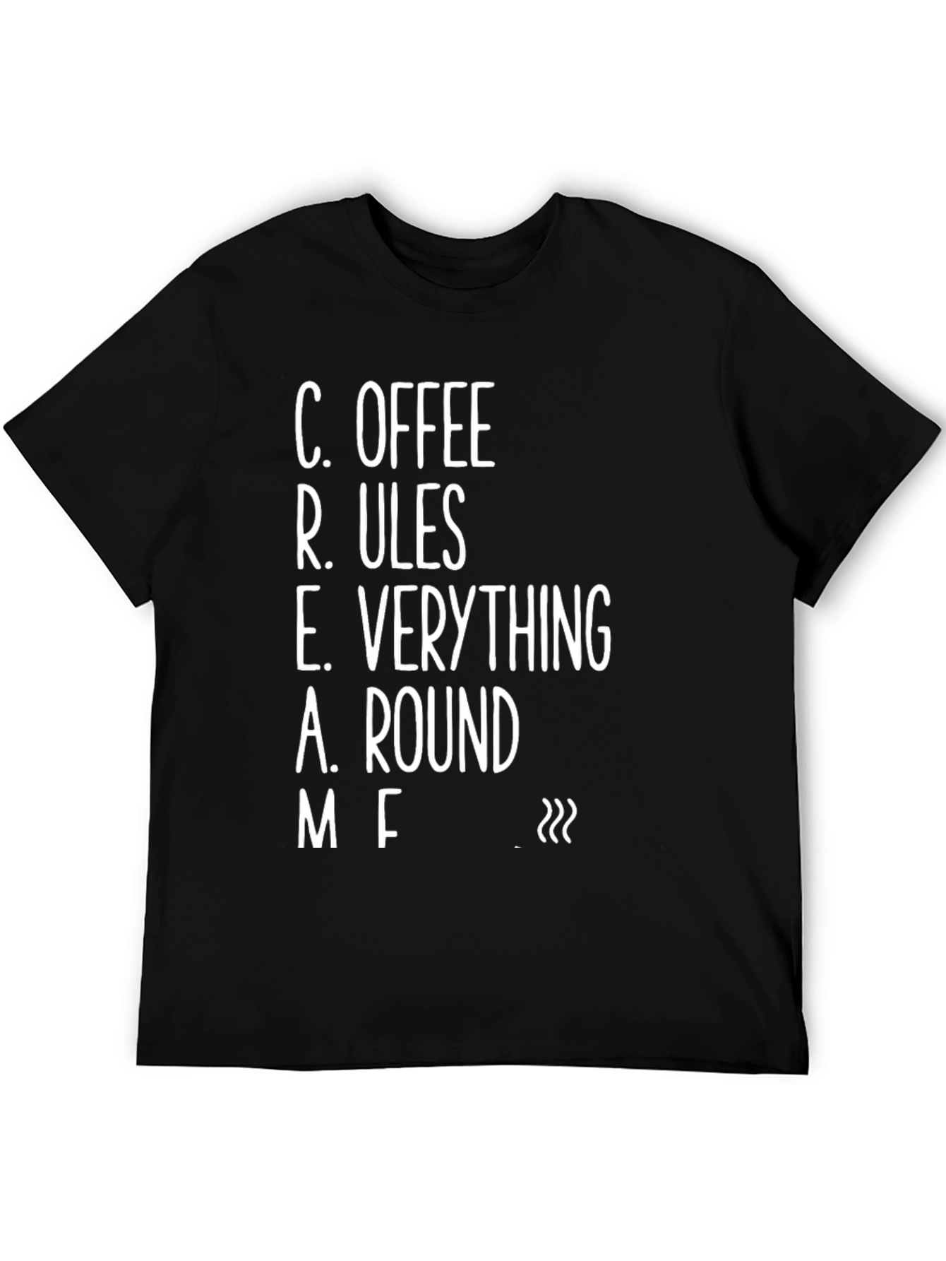 Black Coffee Rules Everything Around Me - CREAMS T-Shirt view 5