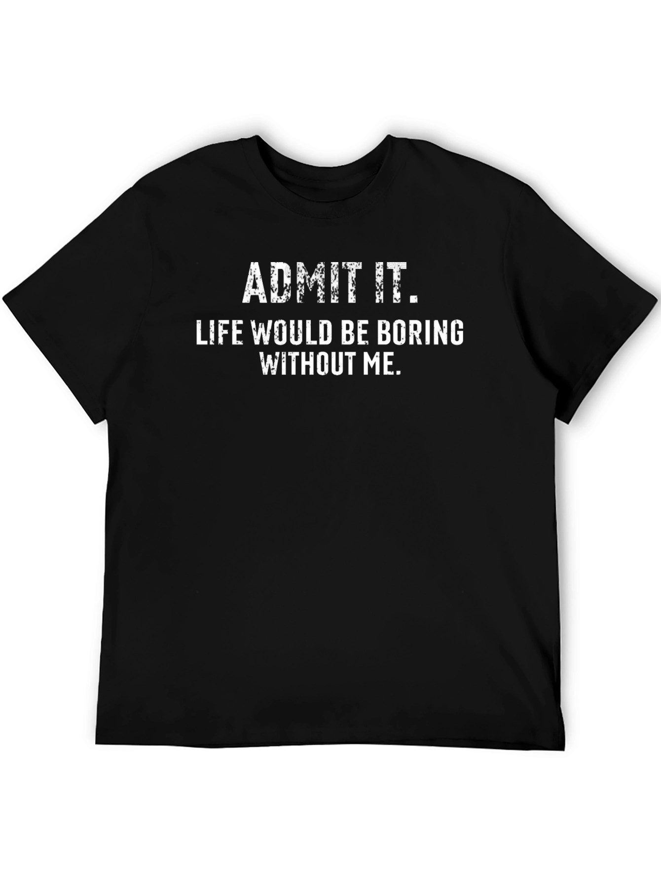 Black Funny "Admit It" Graphic Tee - Black Cotton T-Shirt view 5