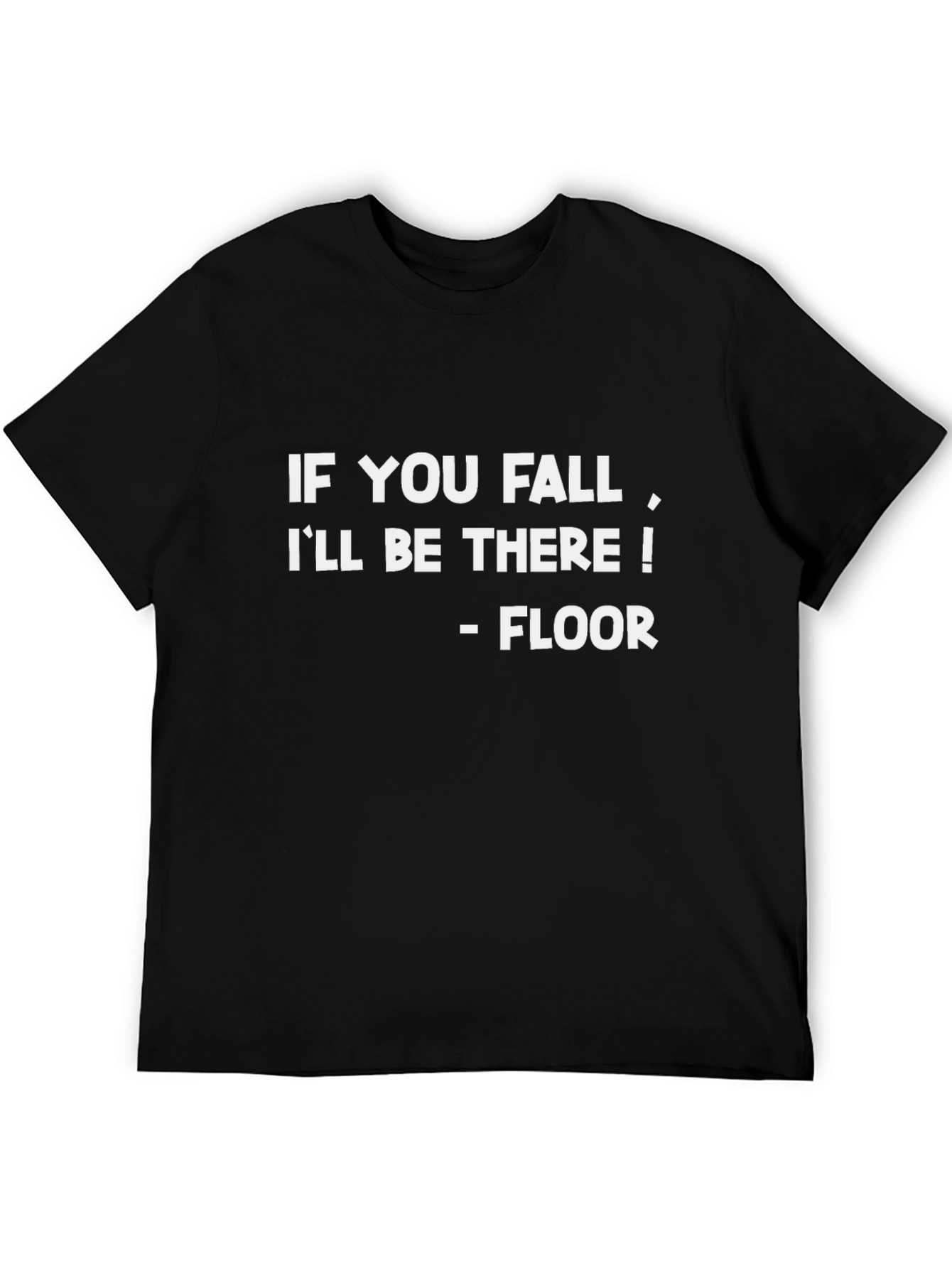 Black Funny "If You Fall" Black Cotton Graphic Tee view 5