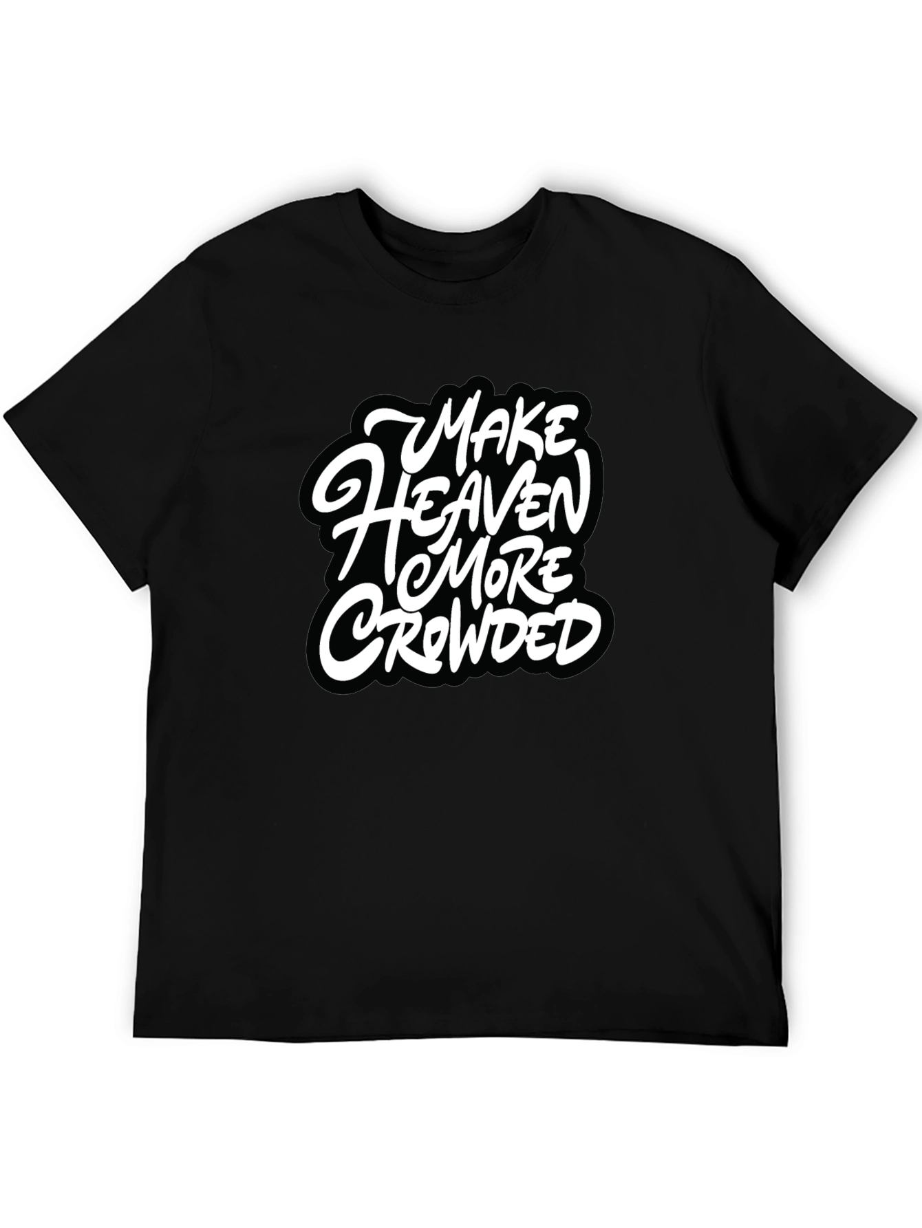 Black Make Heaven More Crowded Black Graphic Tee view 5