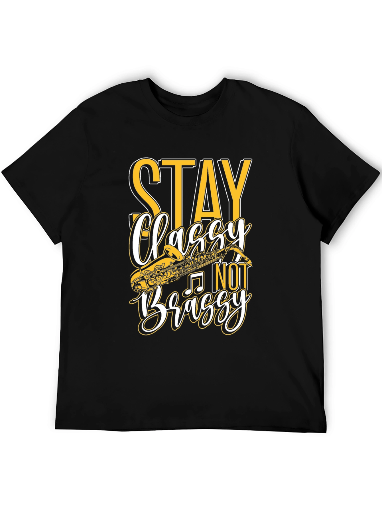 Black Stay Classy Not Brassy T-Shirt view 5