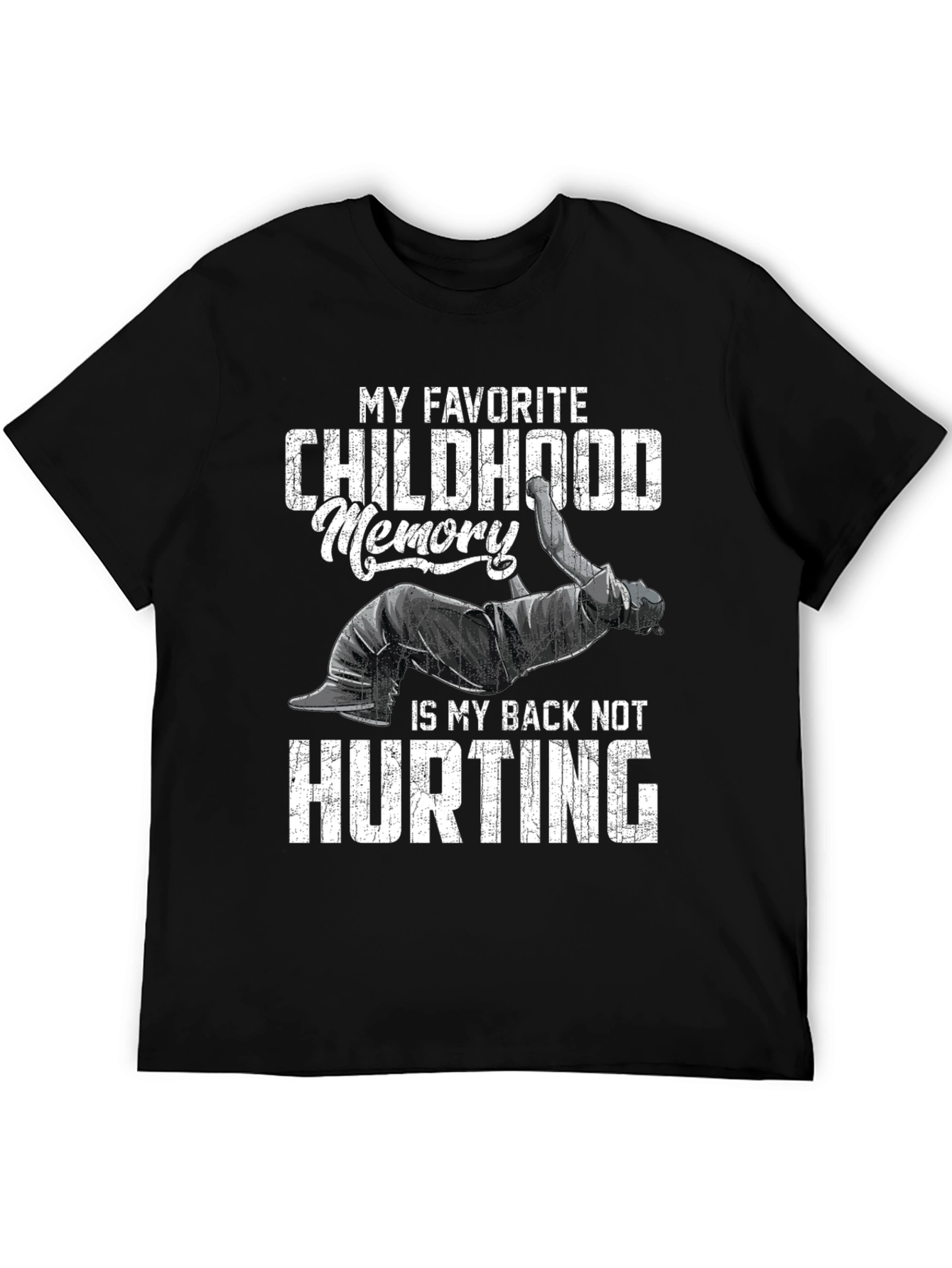 Black Funny Back Pain T-Shirt: Childhood Memory view 5