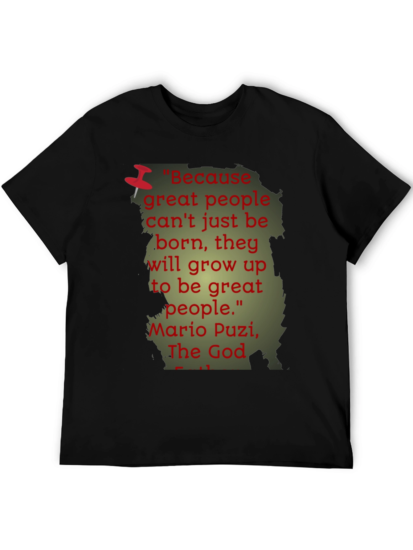 Black Inspiring Quote T-Shirt - Mario Puzi view 5