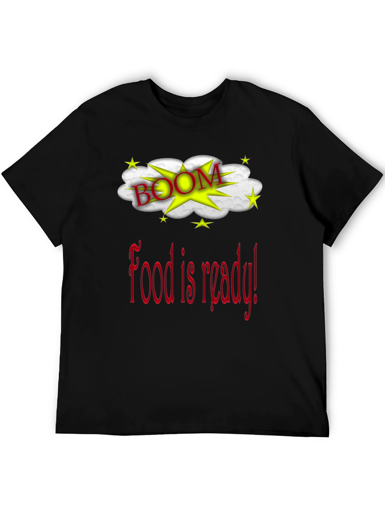 Black Food Is Ready Boom Graphic T-Shirt view 5