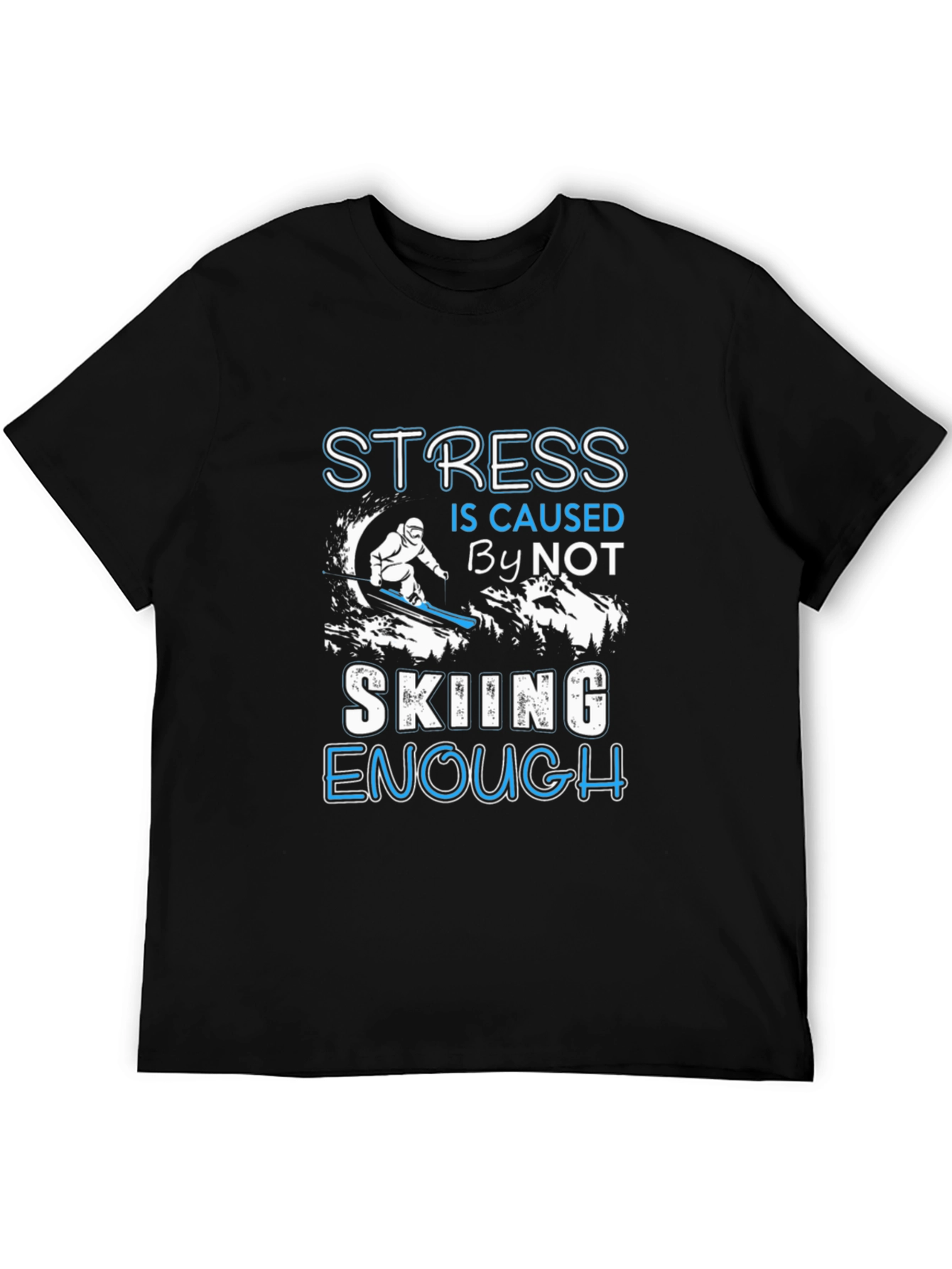 Black Skiing Enthusiast T-Shirt: Stress Relief view 5