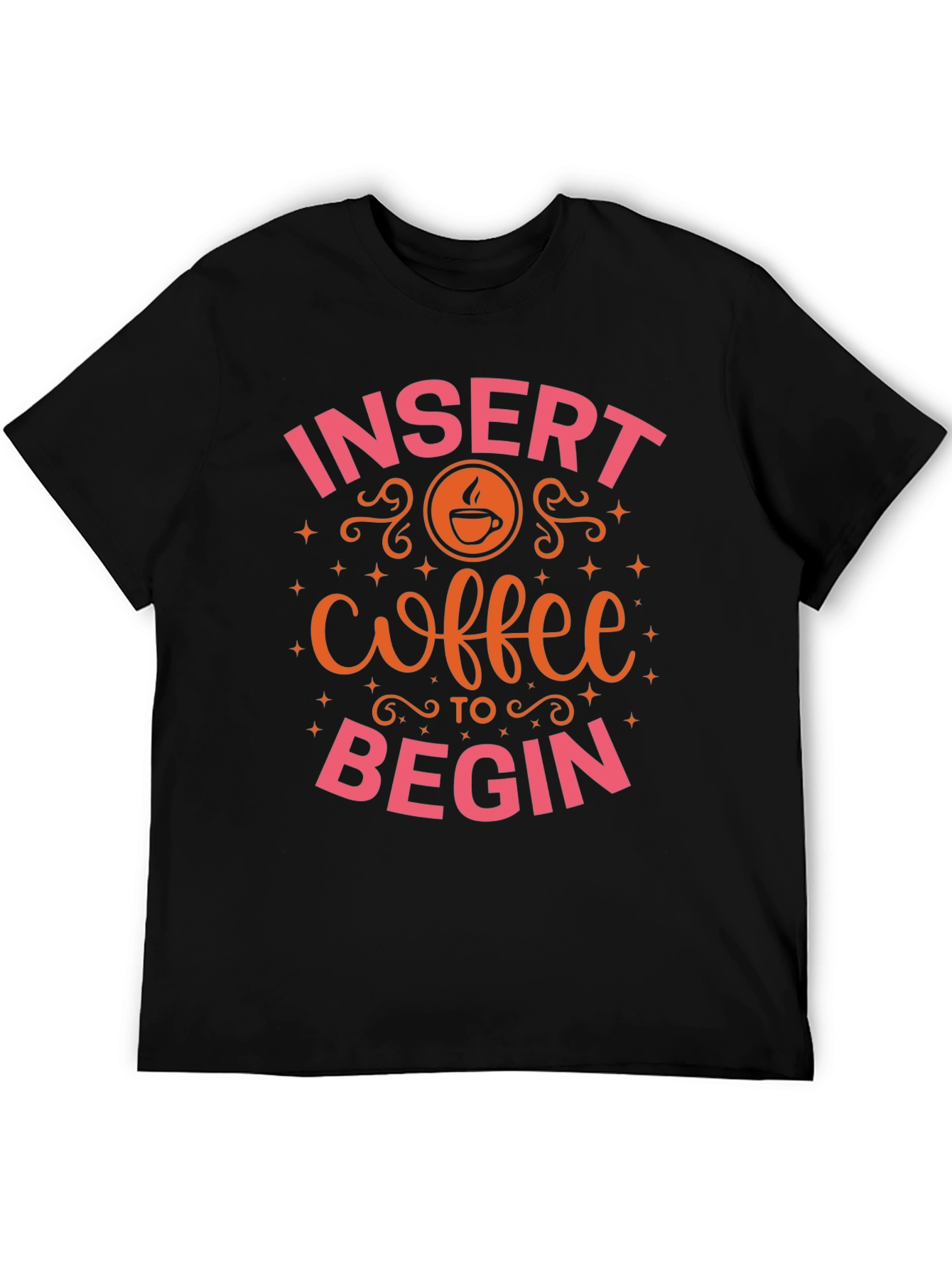 Black Insert Coffee to Begin T-Shirt view 5