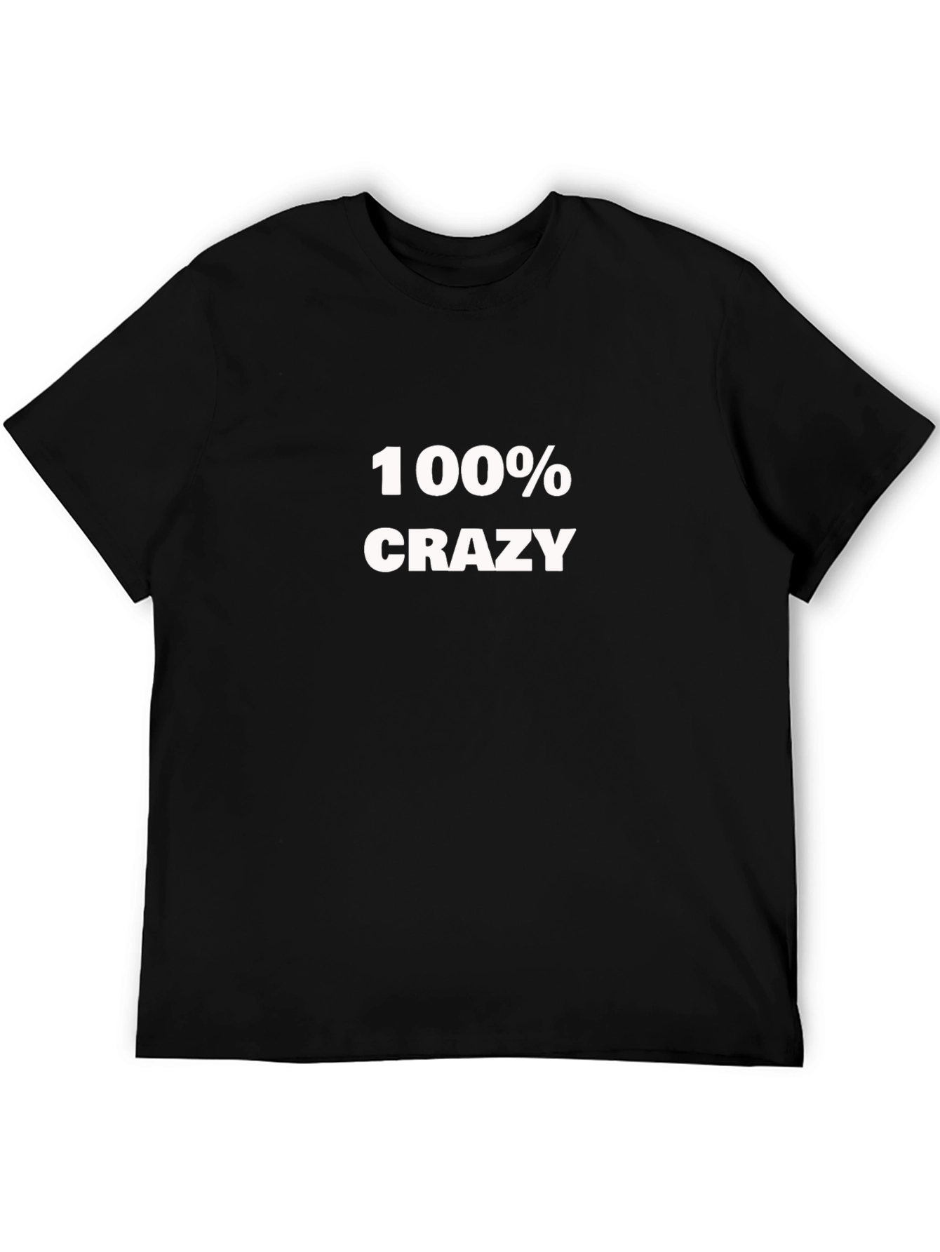 Black 100% Crazy Black T-Shirt view 5