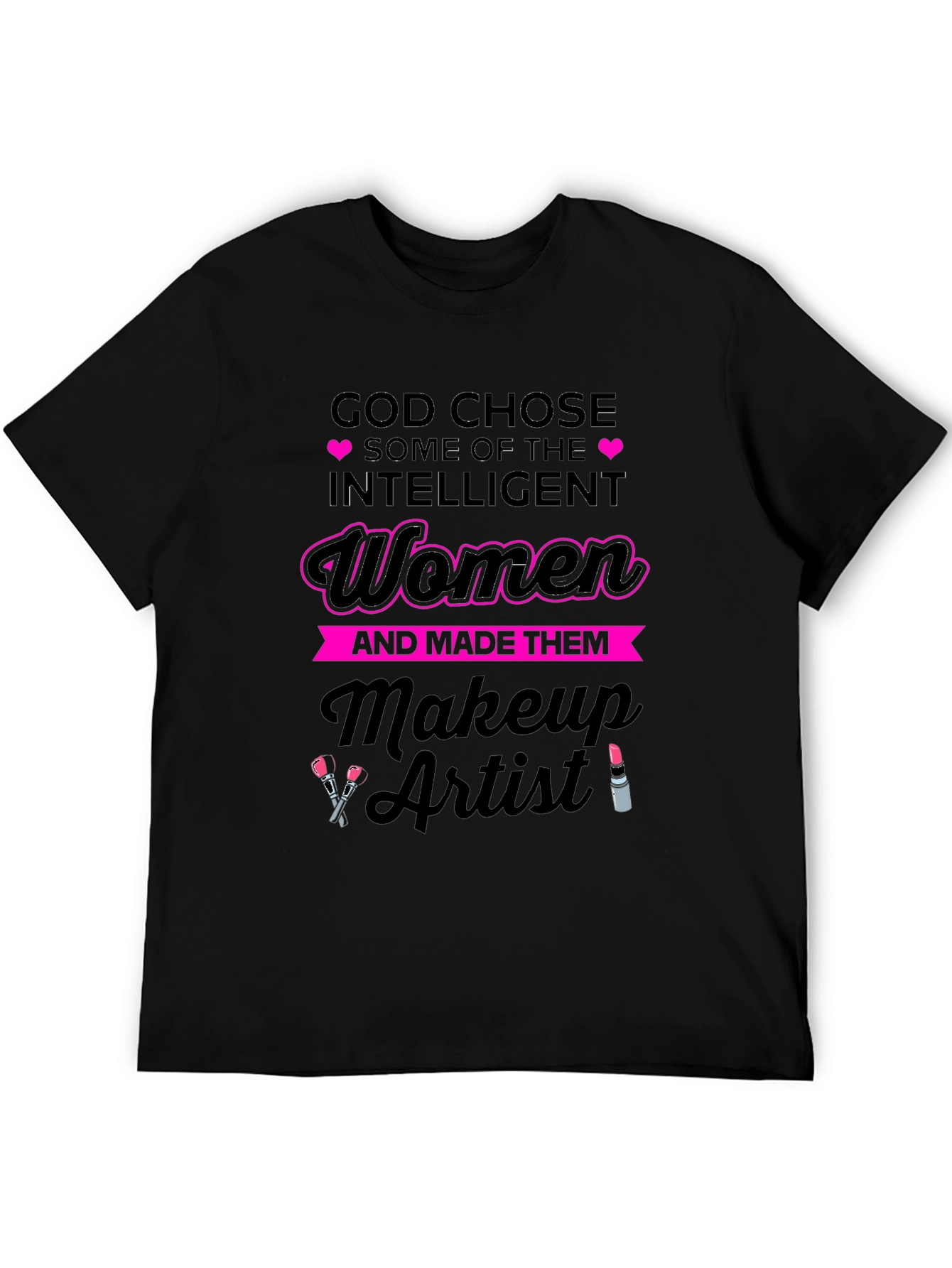 Black God Chose Makeup Artist Women's T-Shirt view 5