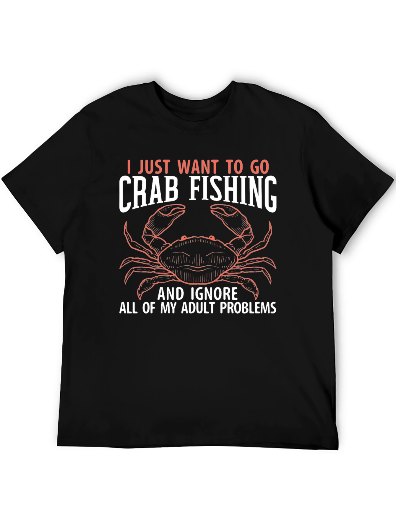 Black Crab Fishing T-Shirt - Ignore Adult Problems view 5