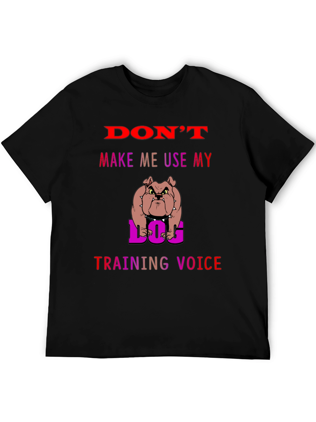 Black Dog Training Voice T-Shirt - Funny Bulldog Tee view 5