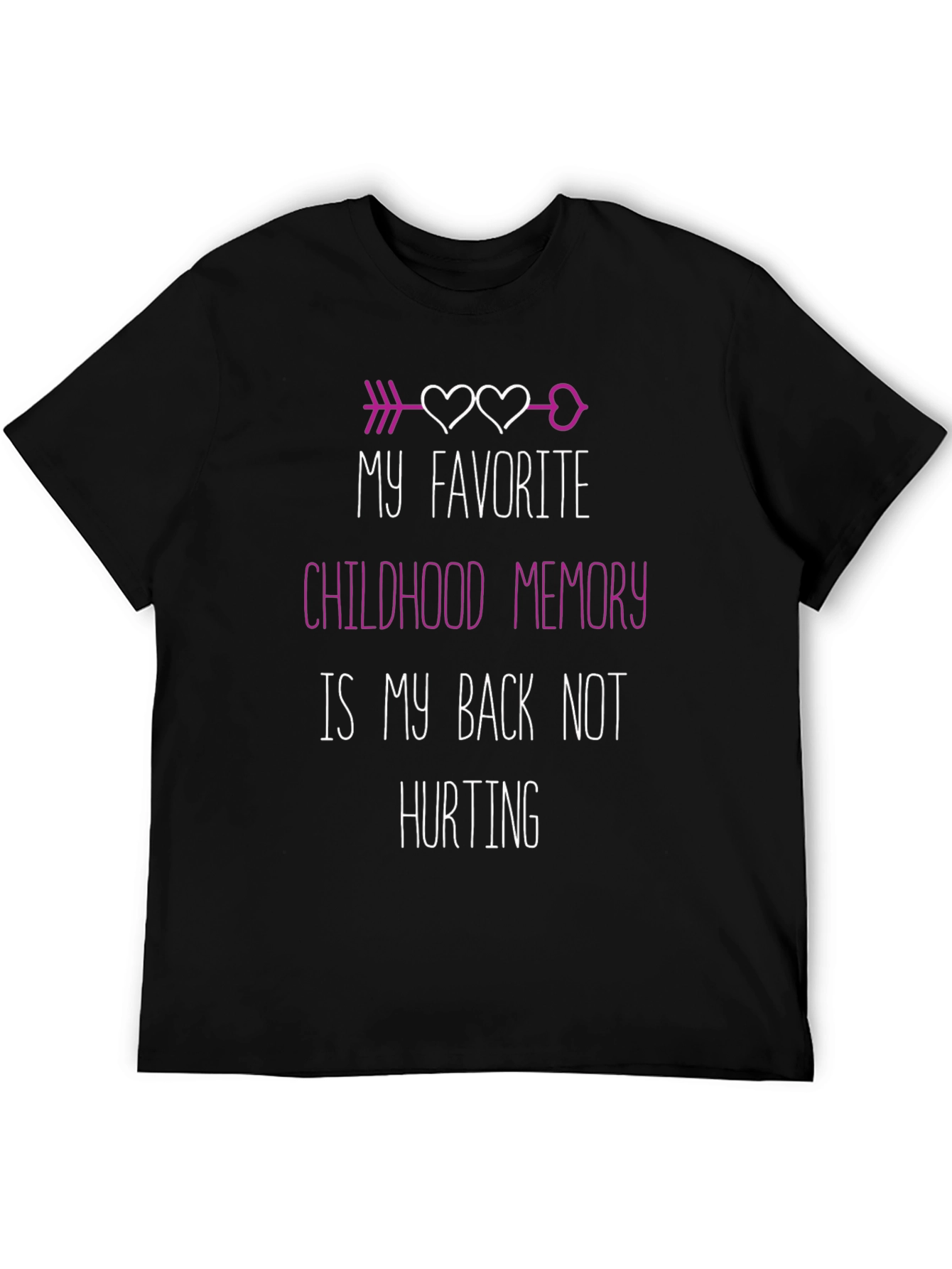 Black Funny Back Pain Relief T-Shirt Childhood Memory view 5
