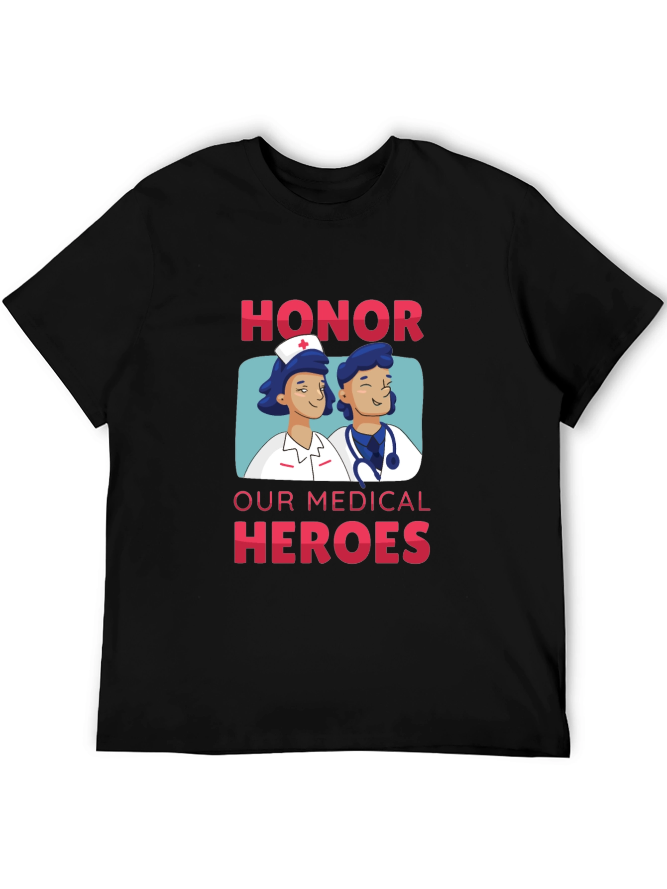 Honor Our Medical Heroes T-Shirt - 5