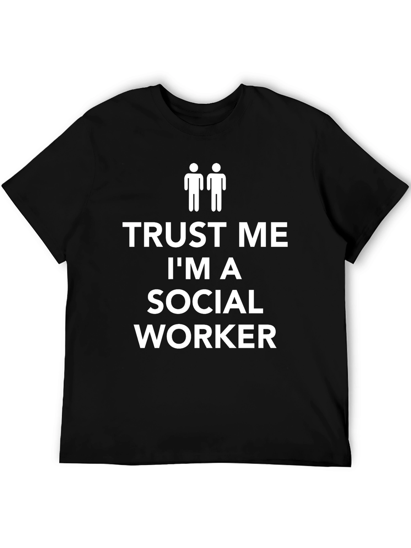 Black Trust Me I'm A Social Worker T-Shirt view 5