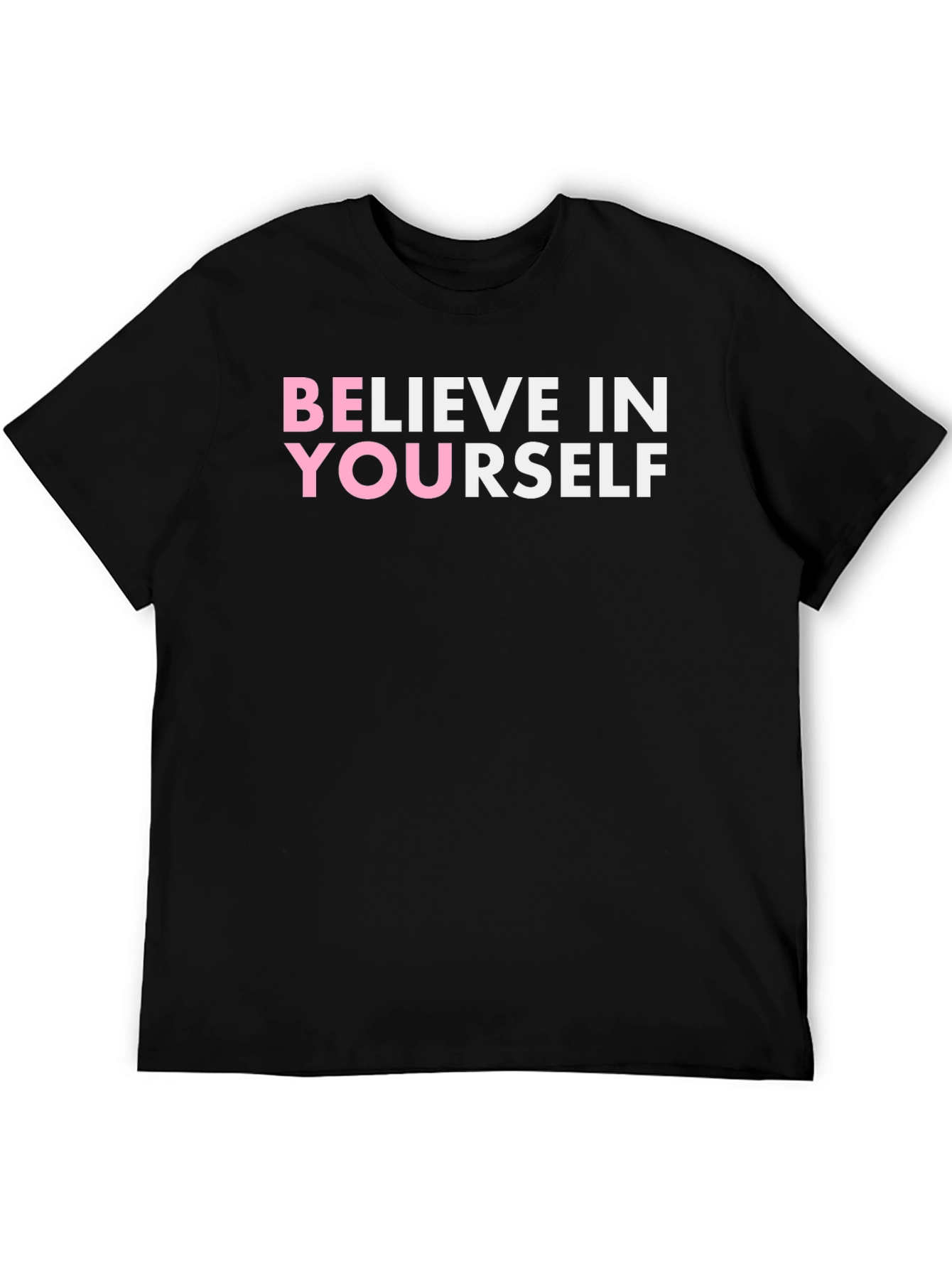 Black Believe In Yourself Black T-Shirt view 5