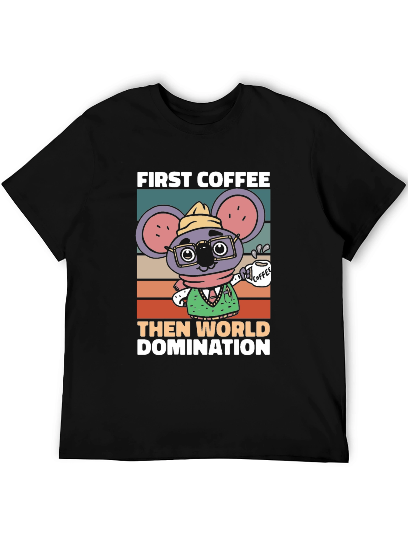 Black First Coffee Then World Domination T-Shirt view 5