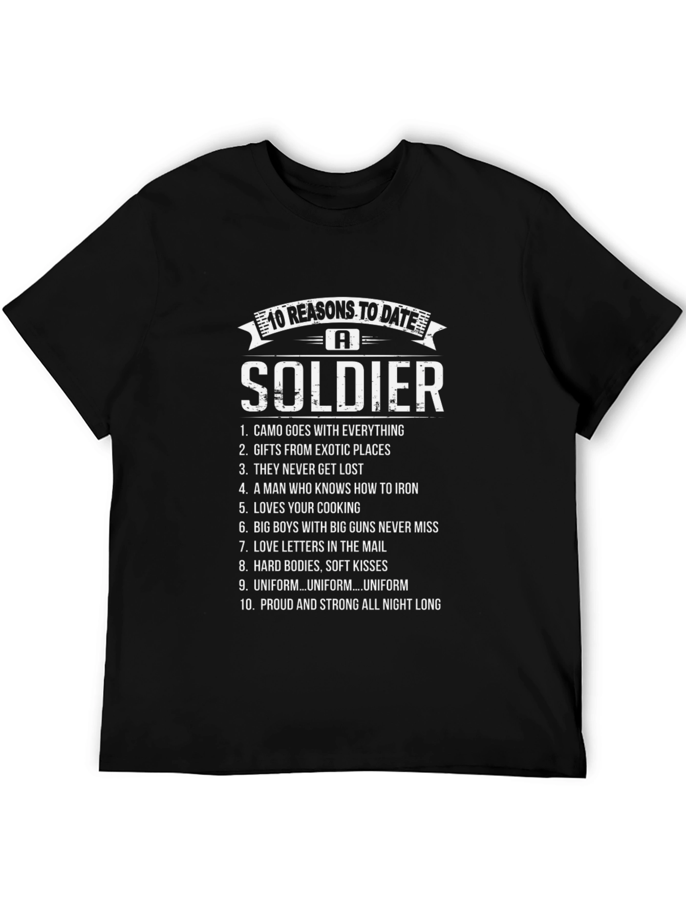 Black 10 Reasons to Date a Soldier Graphic Tee view 5