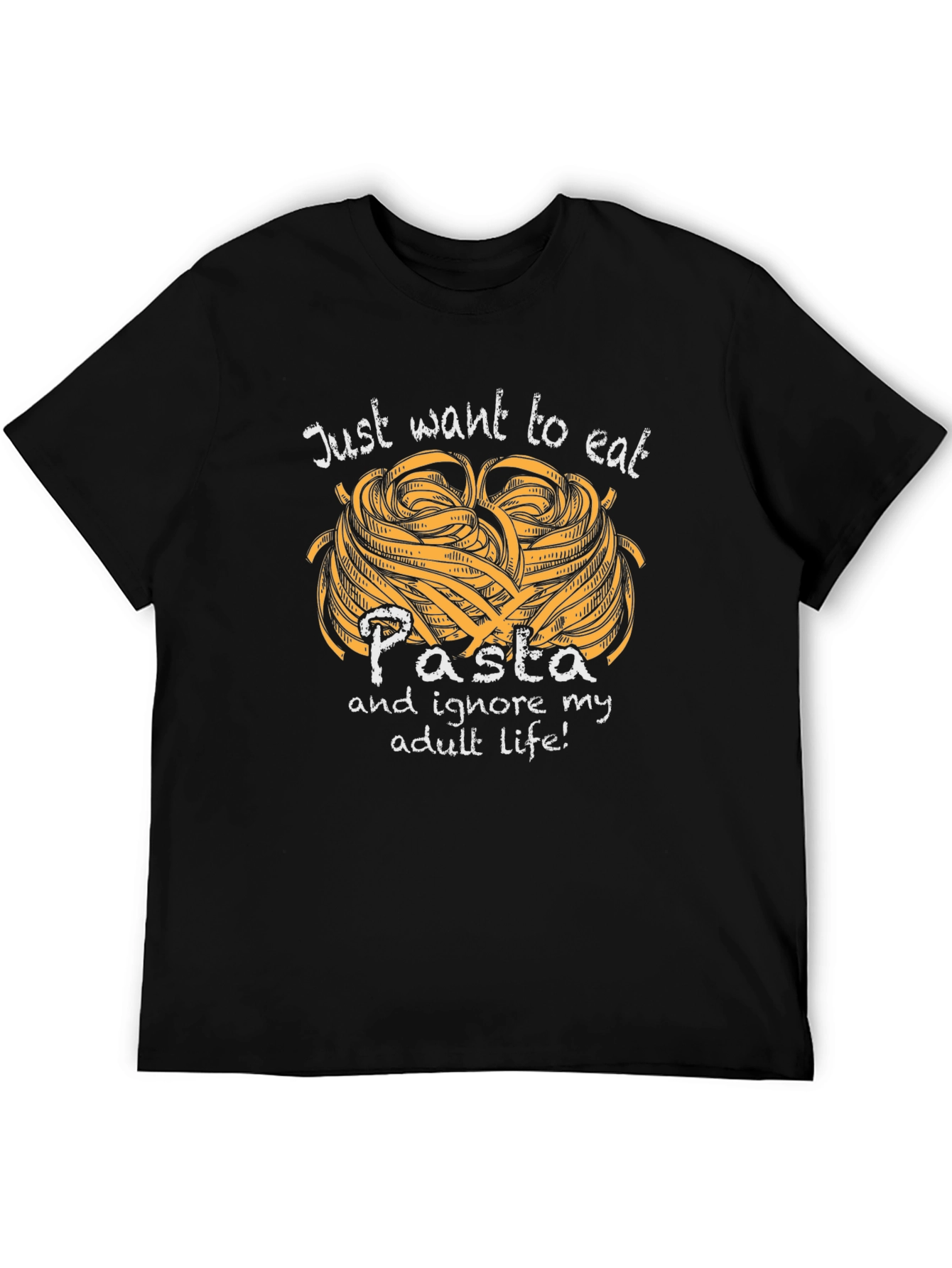 Black Pasta Lover T-Shirt: Just Want to Eat and Ignore Life view 5