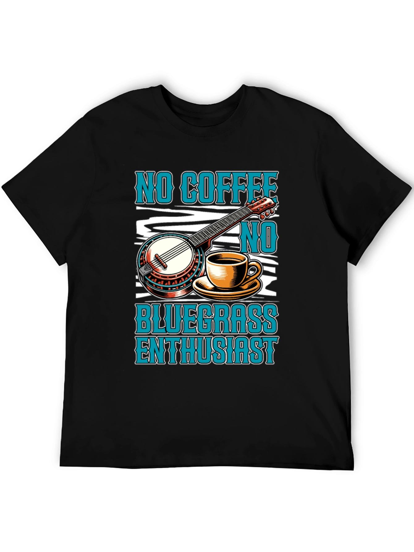 Black No Coffee No Bluegrass Enthusiast T-Shirt view 5