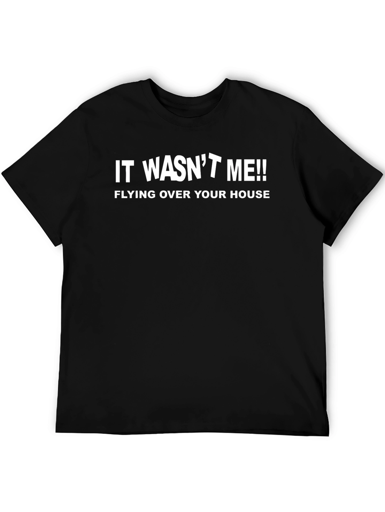 Black Funny "It Wasn't Me" Graphic Tee - Black Cotton T-Shirt view 5