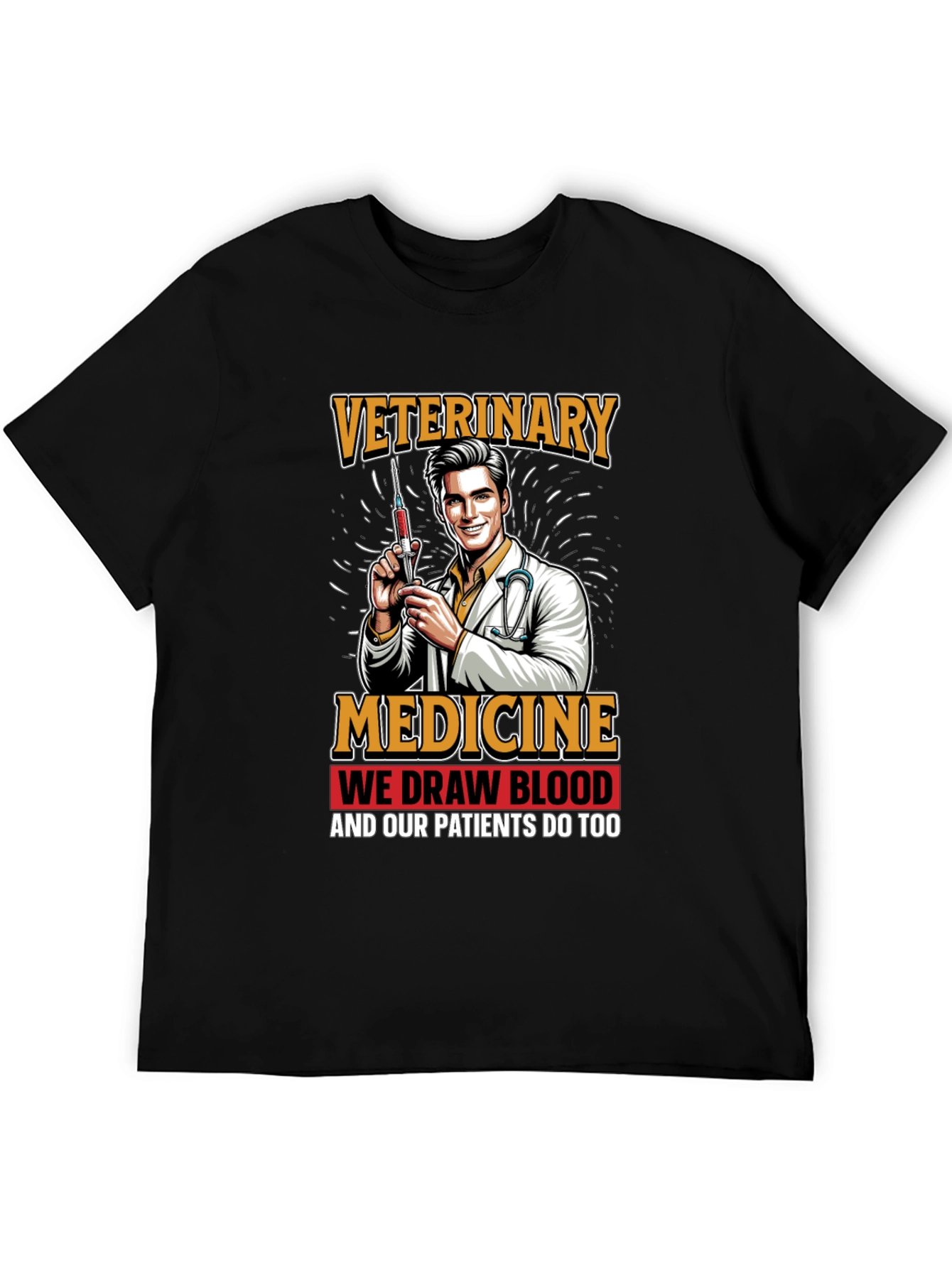 Black Veterinary Medicine We Draw Blood Graphic T-Shirt view 5