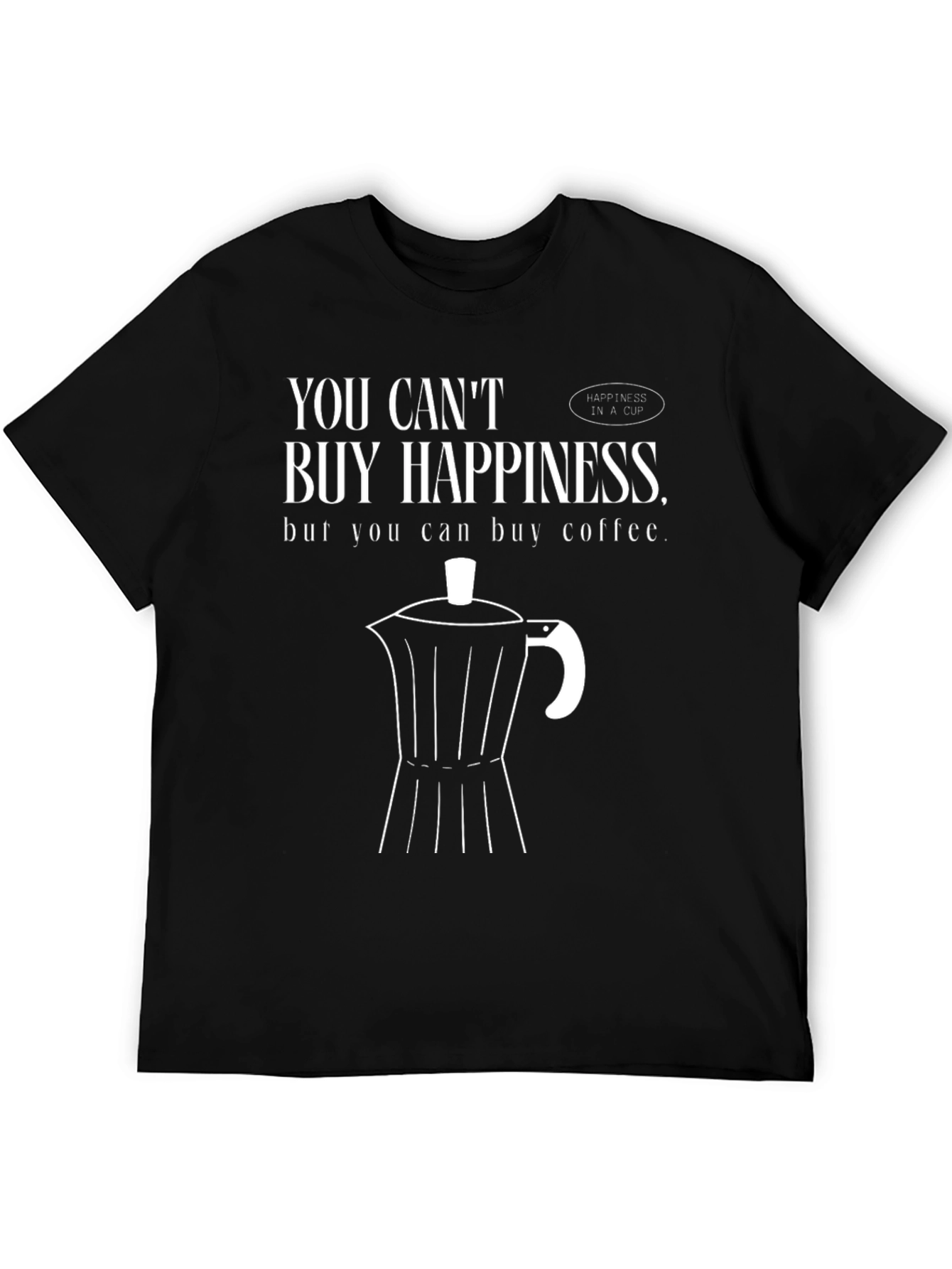 Black Coffee Lover Tee: Buy Coffee, Buy Happiness! view 5
