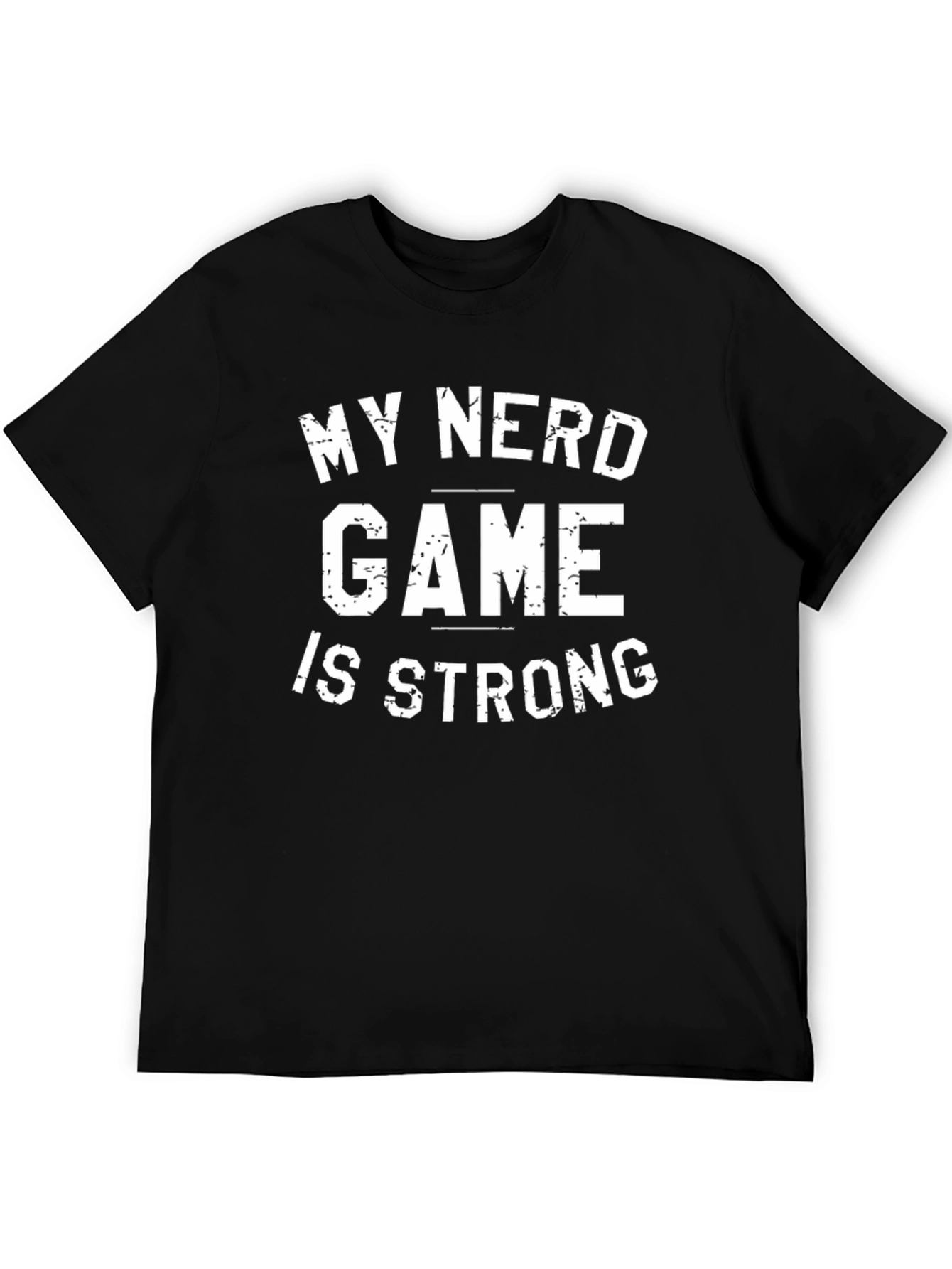 Black My Nerd Game Is Strong Graphic T-Shirt view 5