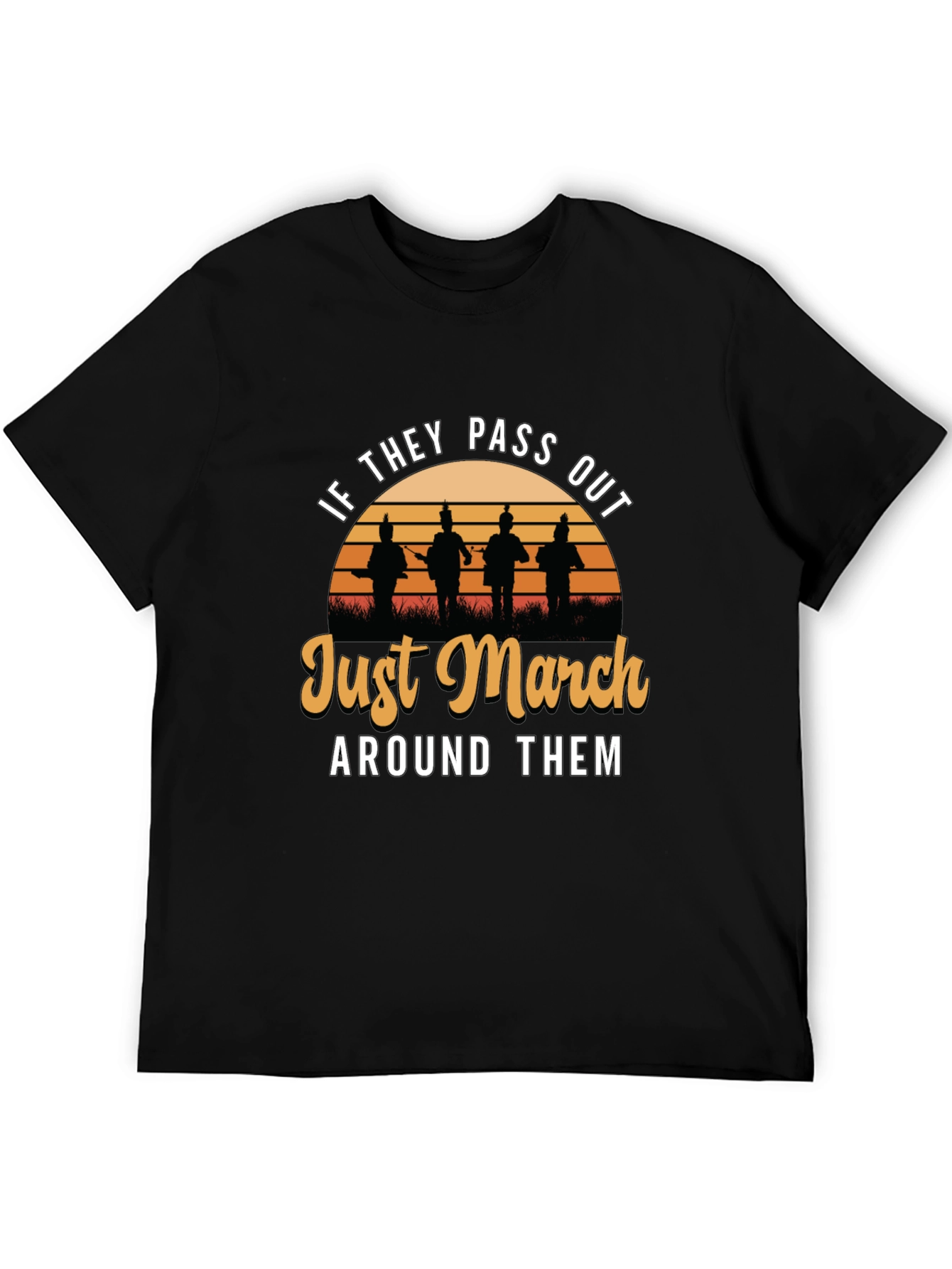 Black Just March Around Them T-Shirt view 5