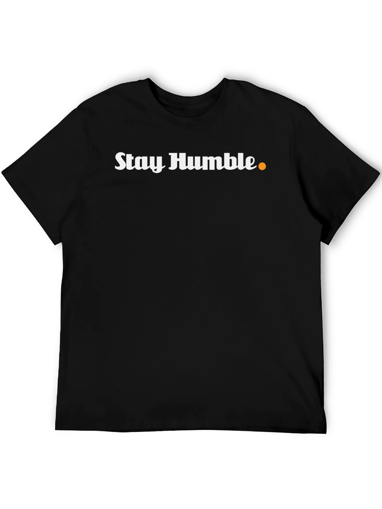 Black Stay Humble Graphic Tee - Soft Cotton Blend Casual T-Shirt view 5