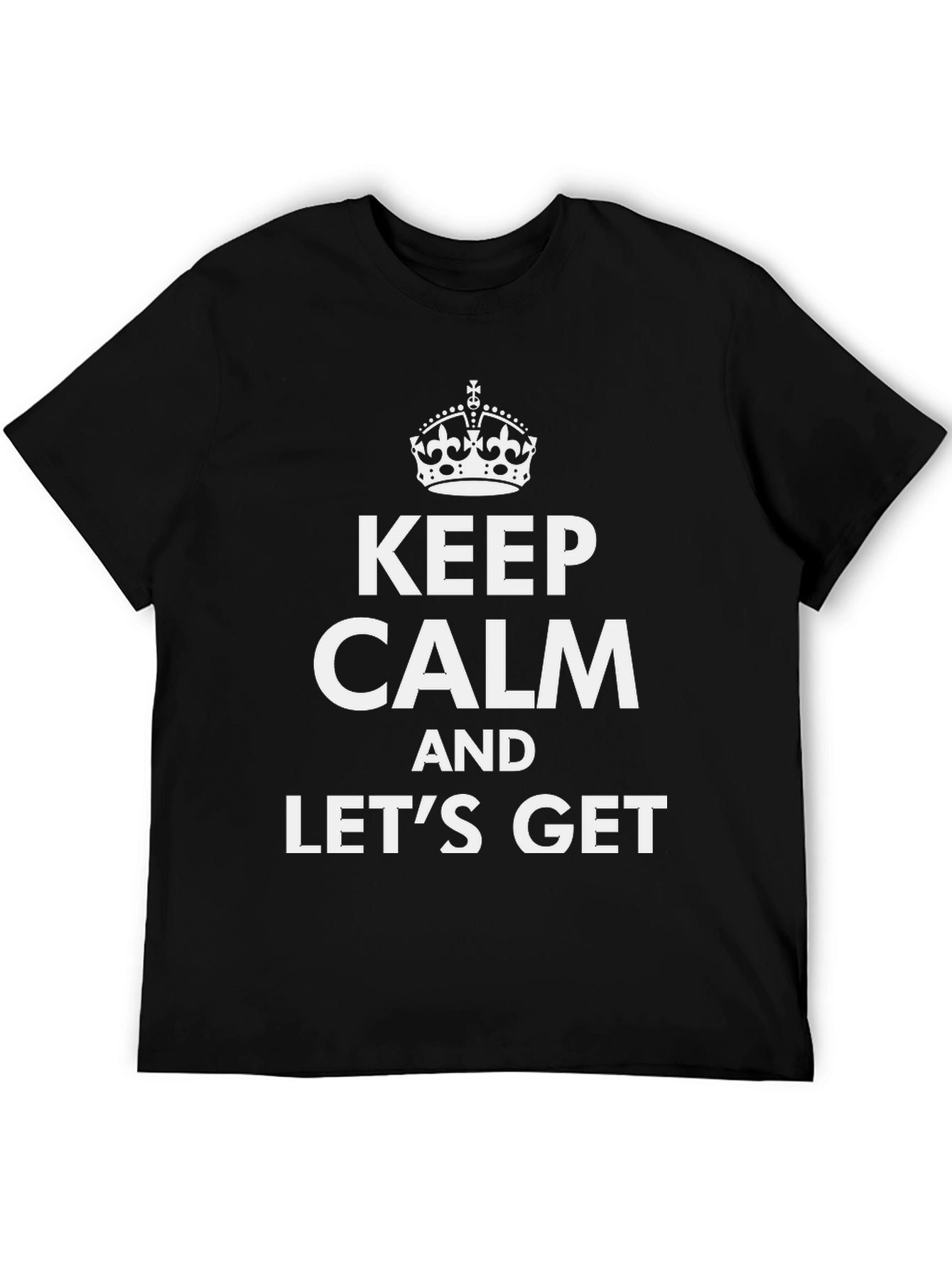 Black Keep Calm Funny Novelty Graphic T-Shirt view 5